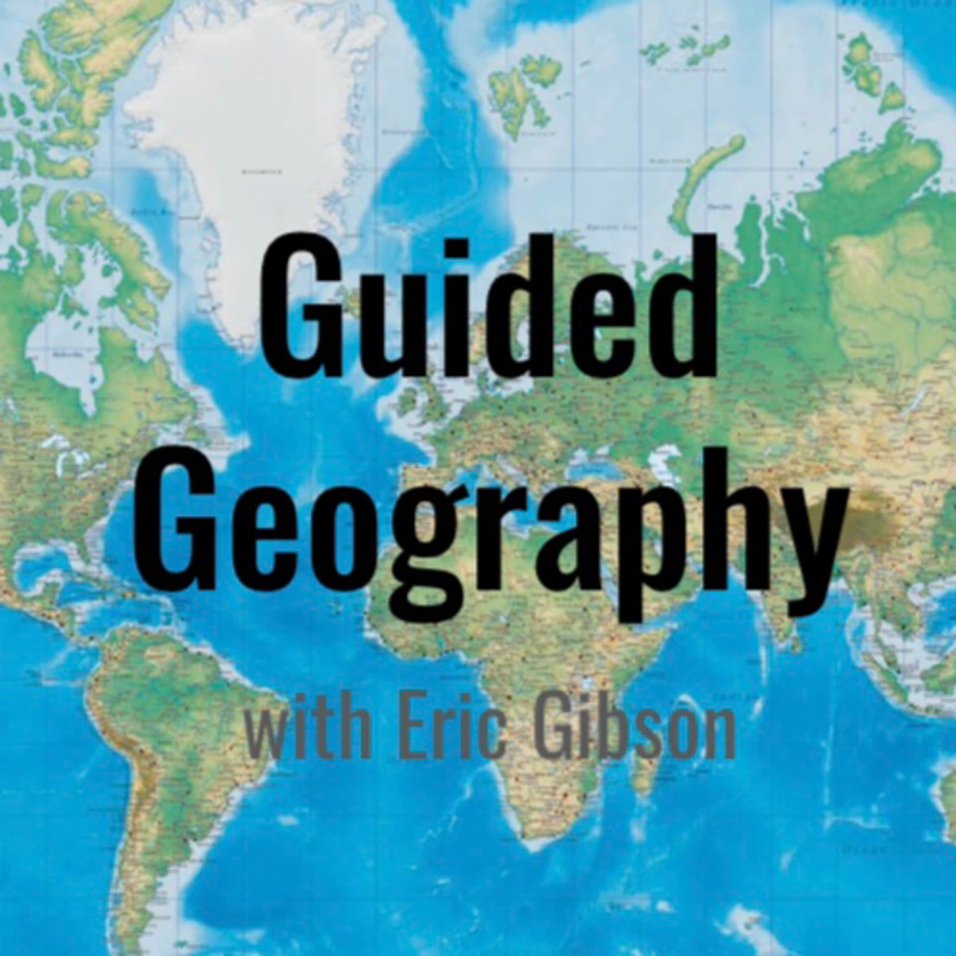 Guided Geography - Podcasts