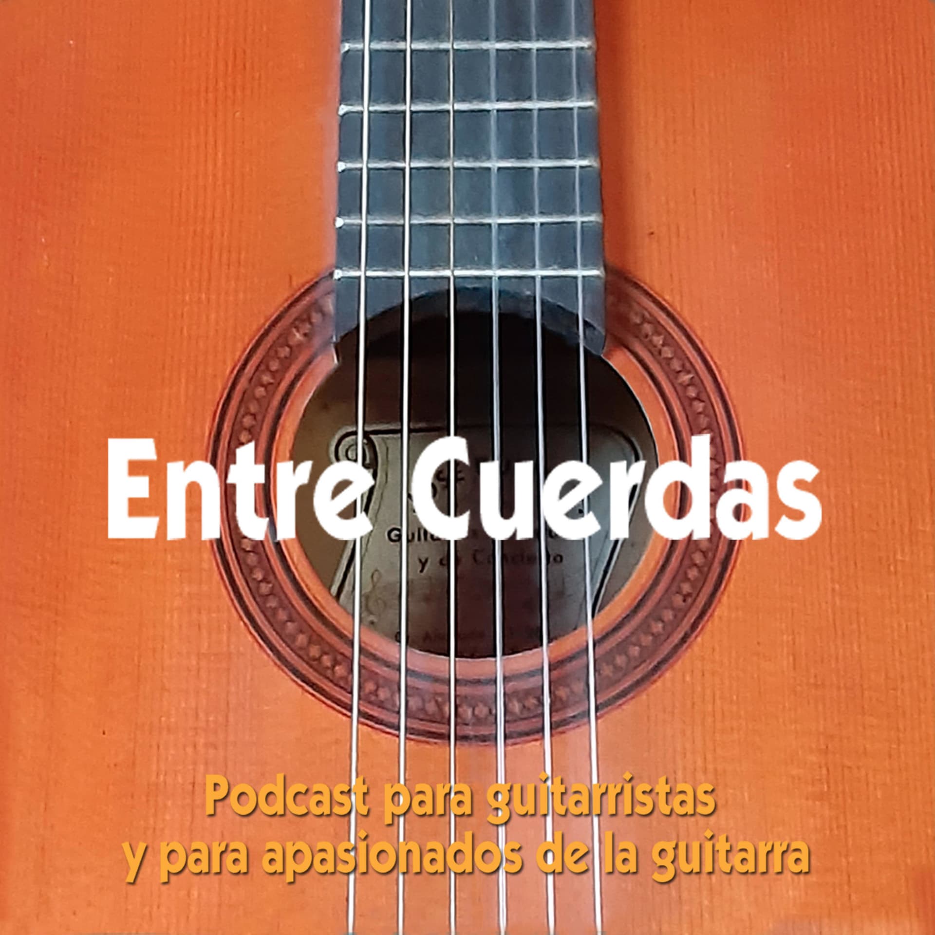 Entre Cuerdas - Podcasts
