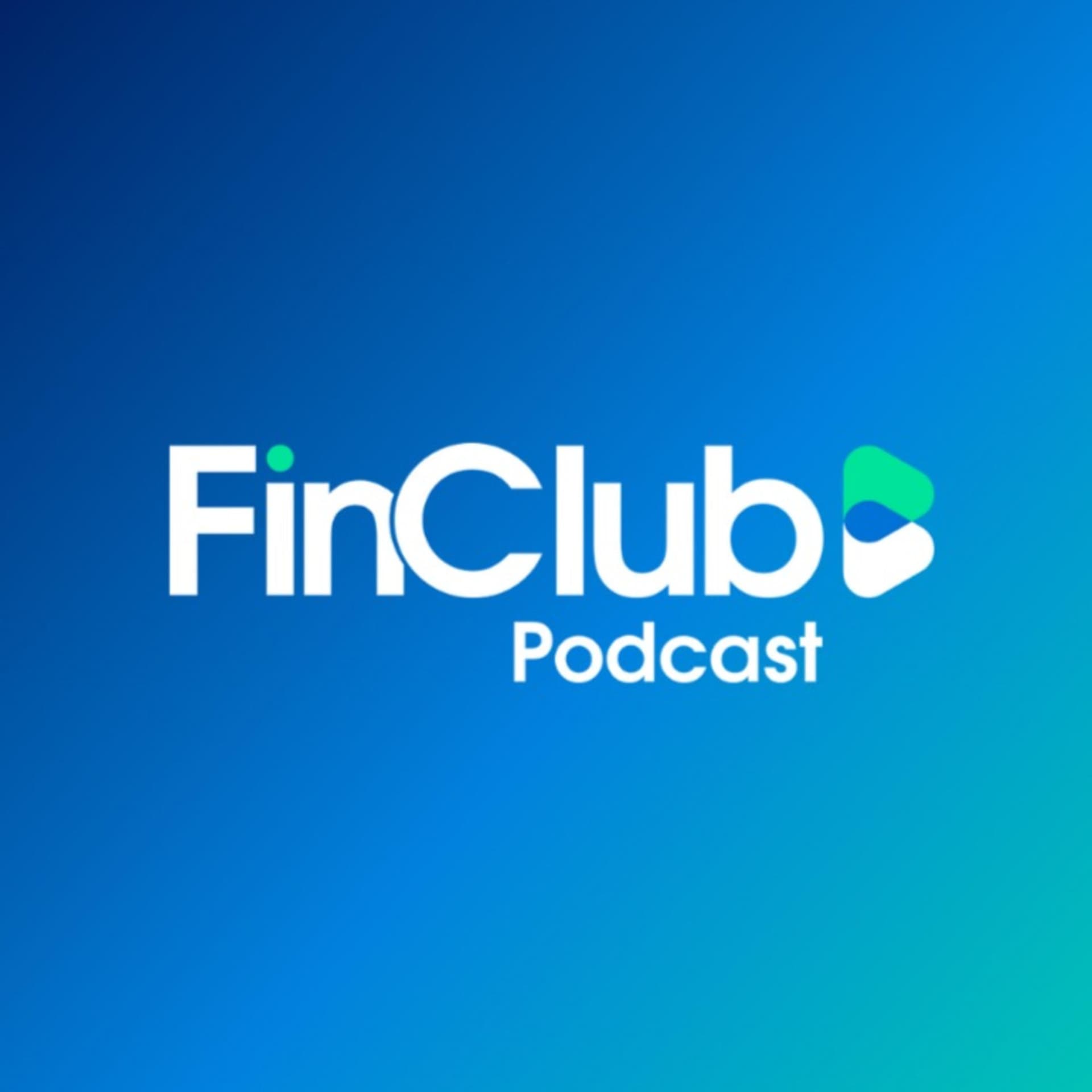 FinClub Podcast - Podcasts