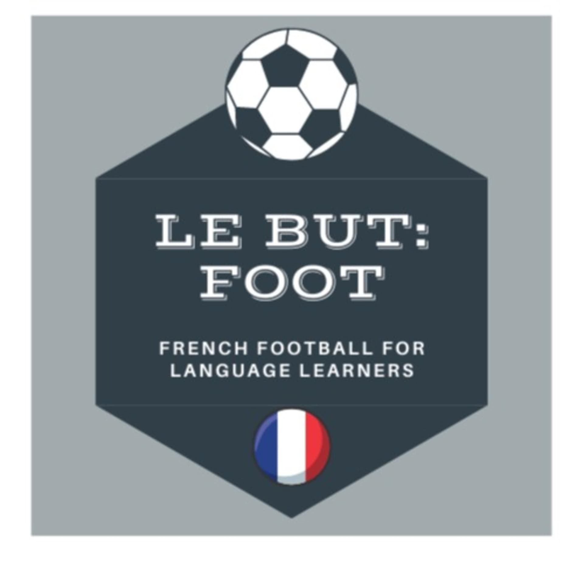 Le But : Foot - Podcasts