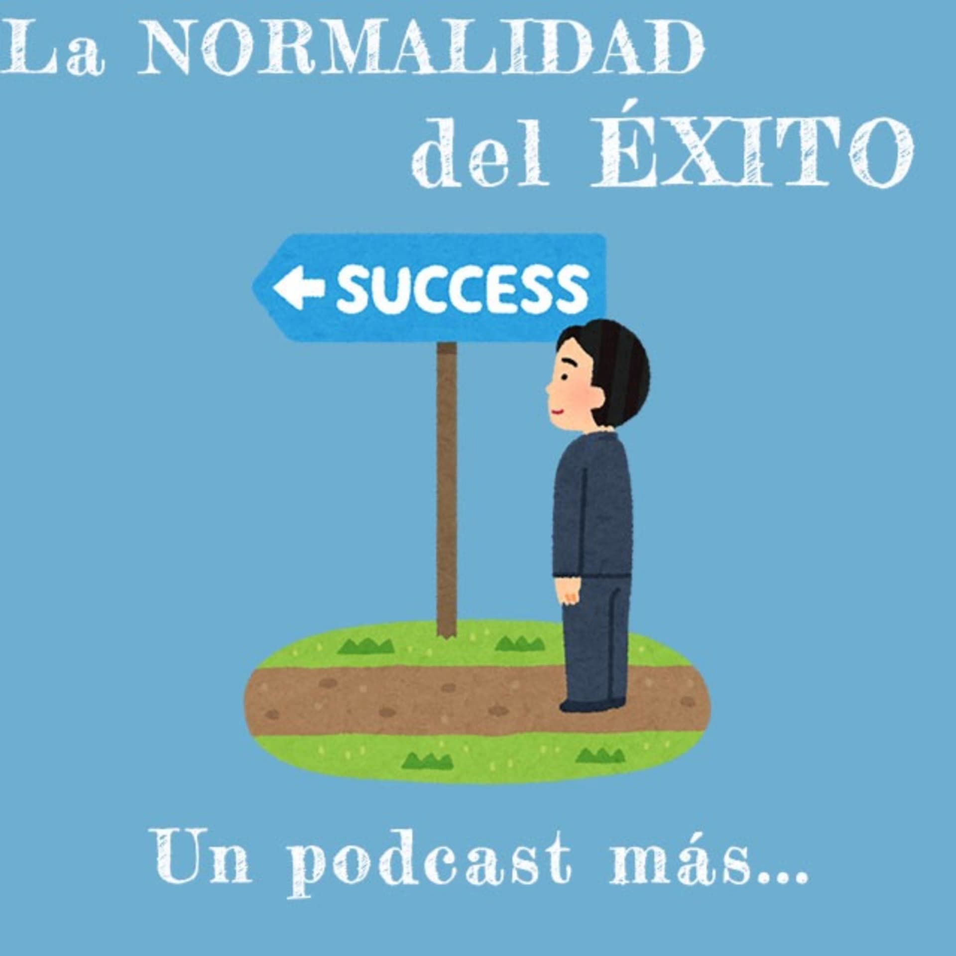 La normalidad del éxito