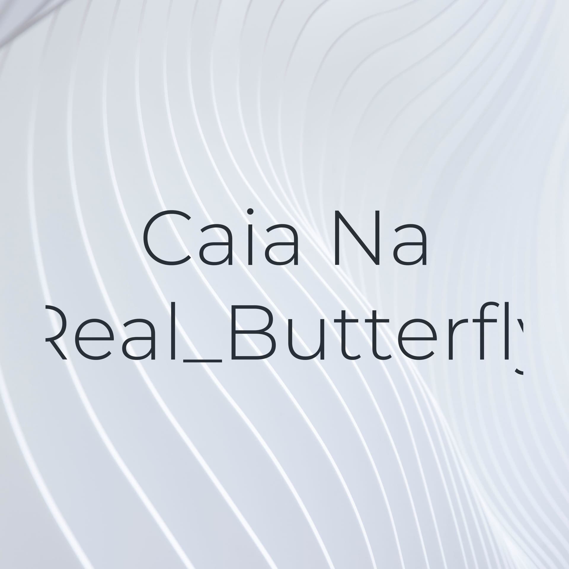 Caia Na Real_Butterfly - Podcasts