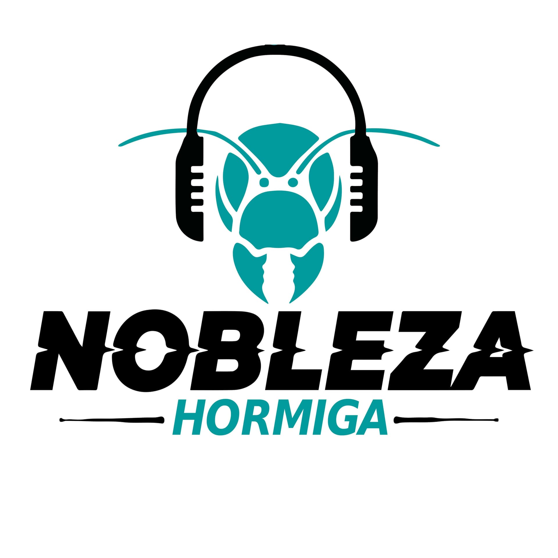 Nobleza Hormiga Podcast - Podcasts