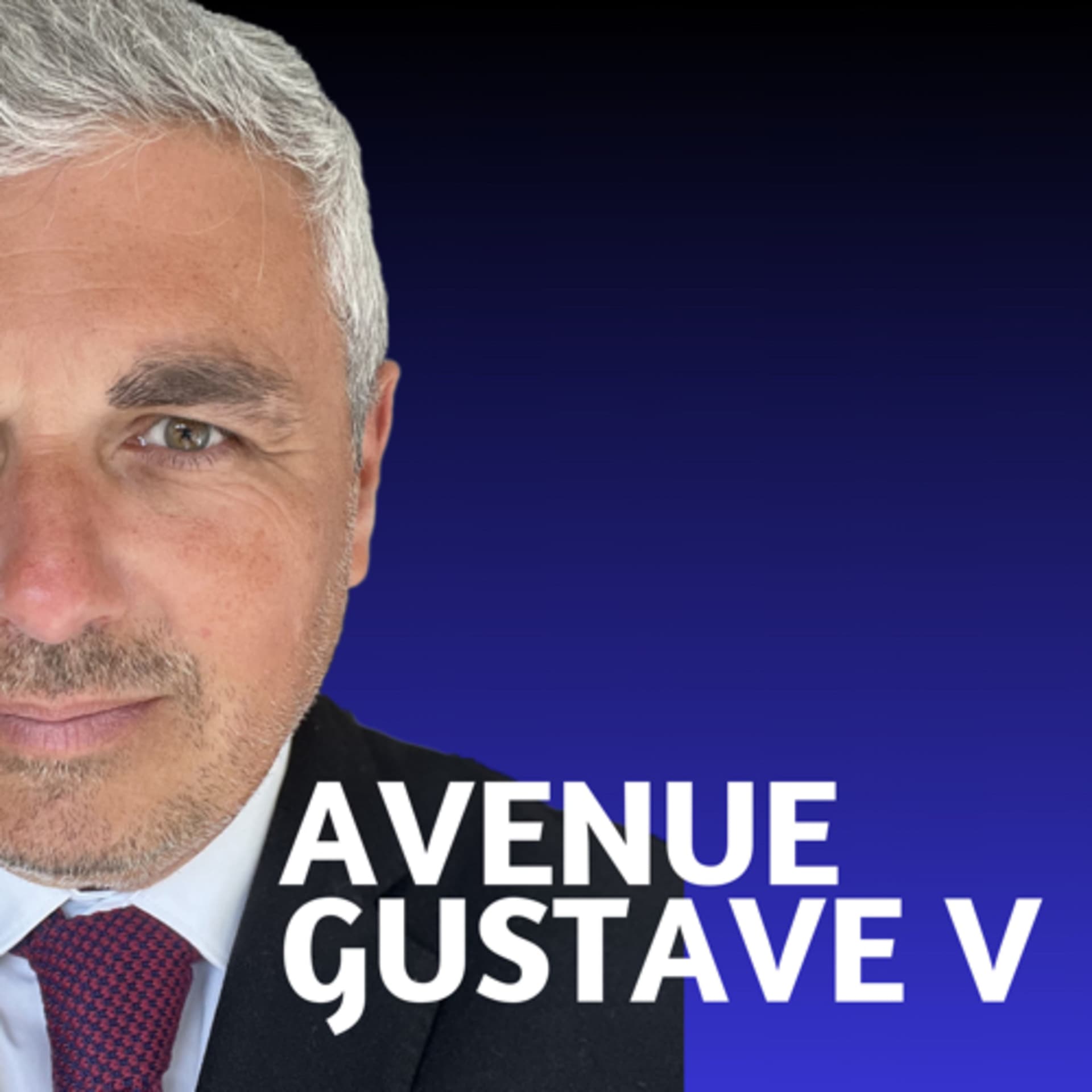 Avenue Gustave V - Podcasts