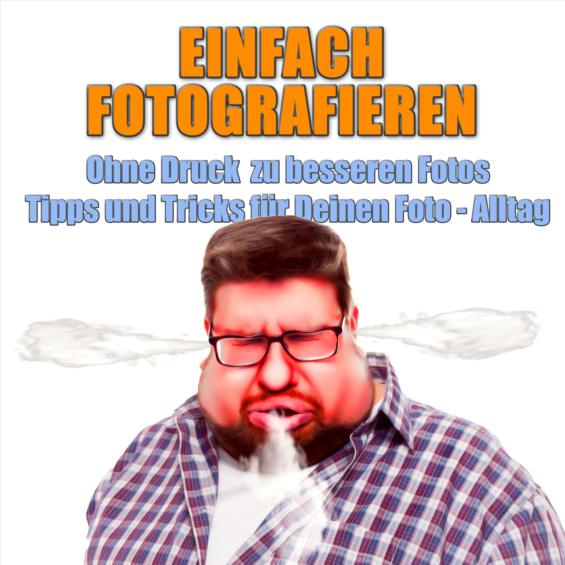 Einfach fotografieren - Podcasts