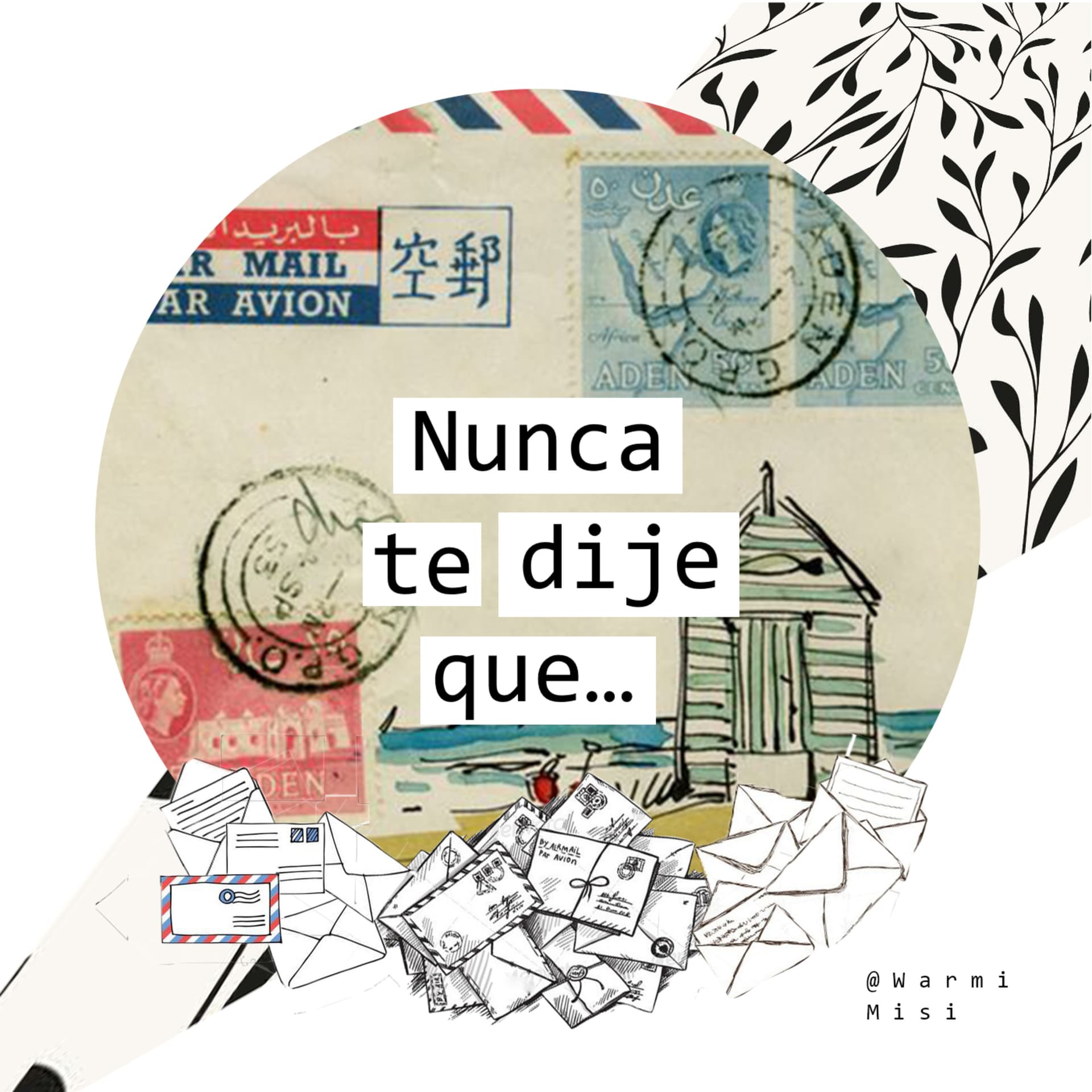 Nunca te dije que... - Podcasts