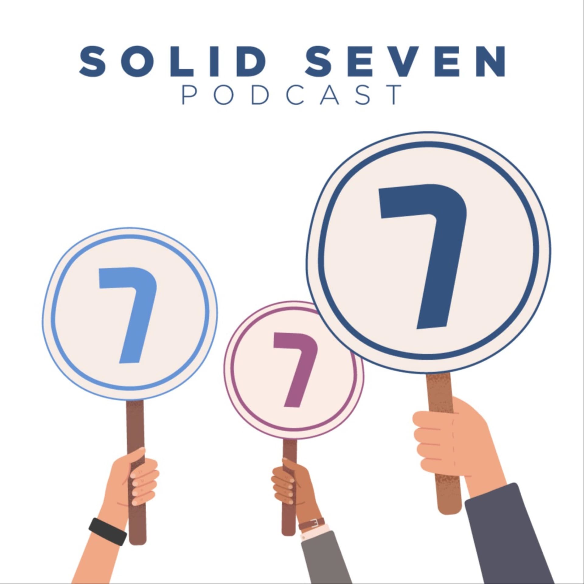 Solid Seven - Podcasts