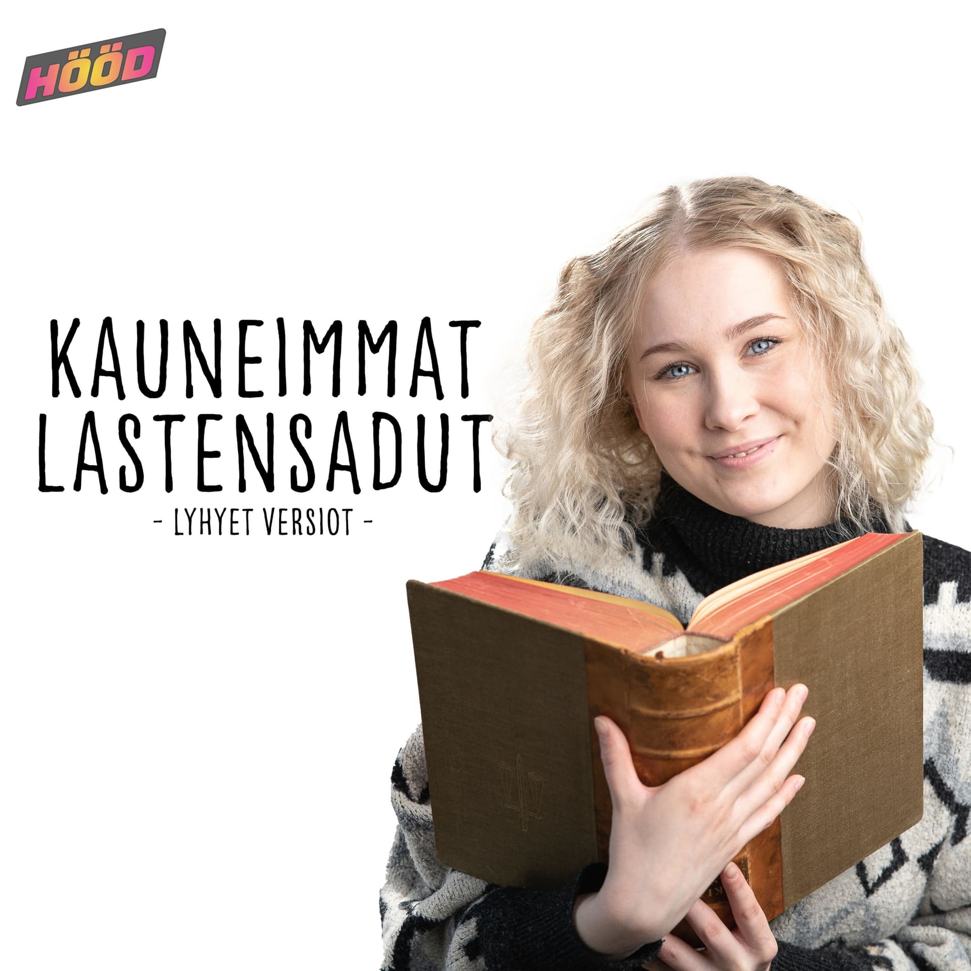 Kauneimmat lastensadut - Podcasts