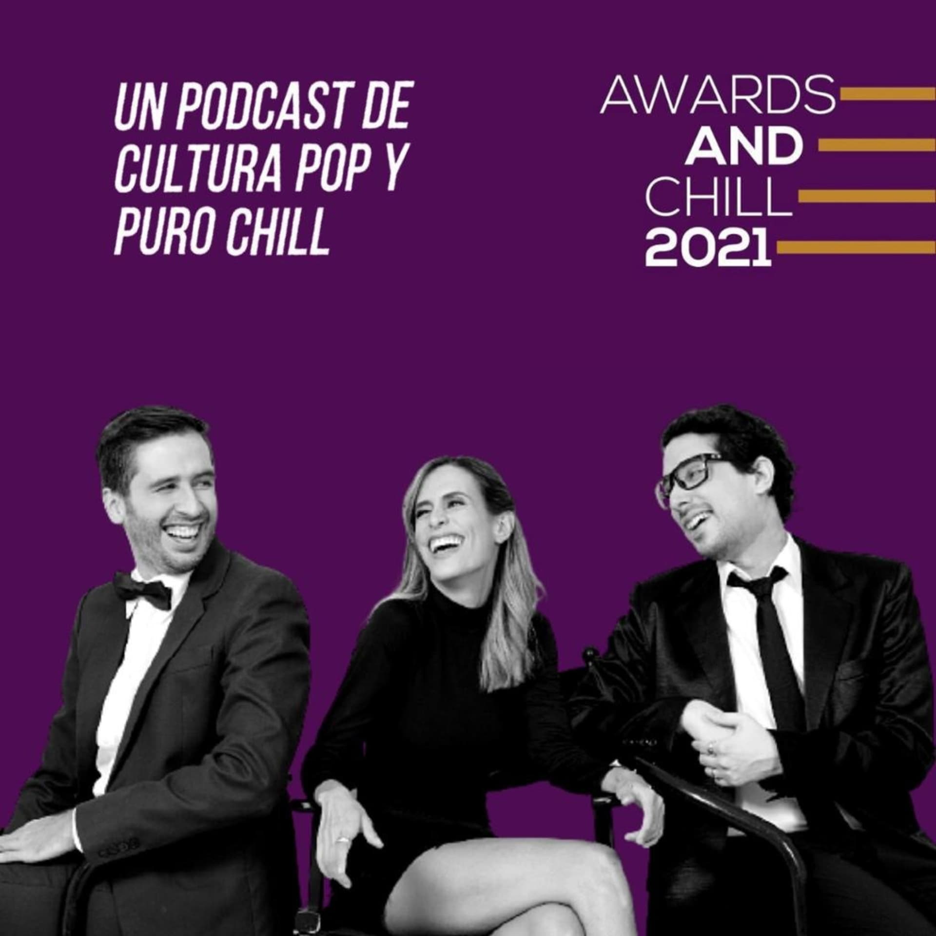 Awards and Chill - Podcasts