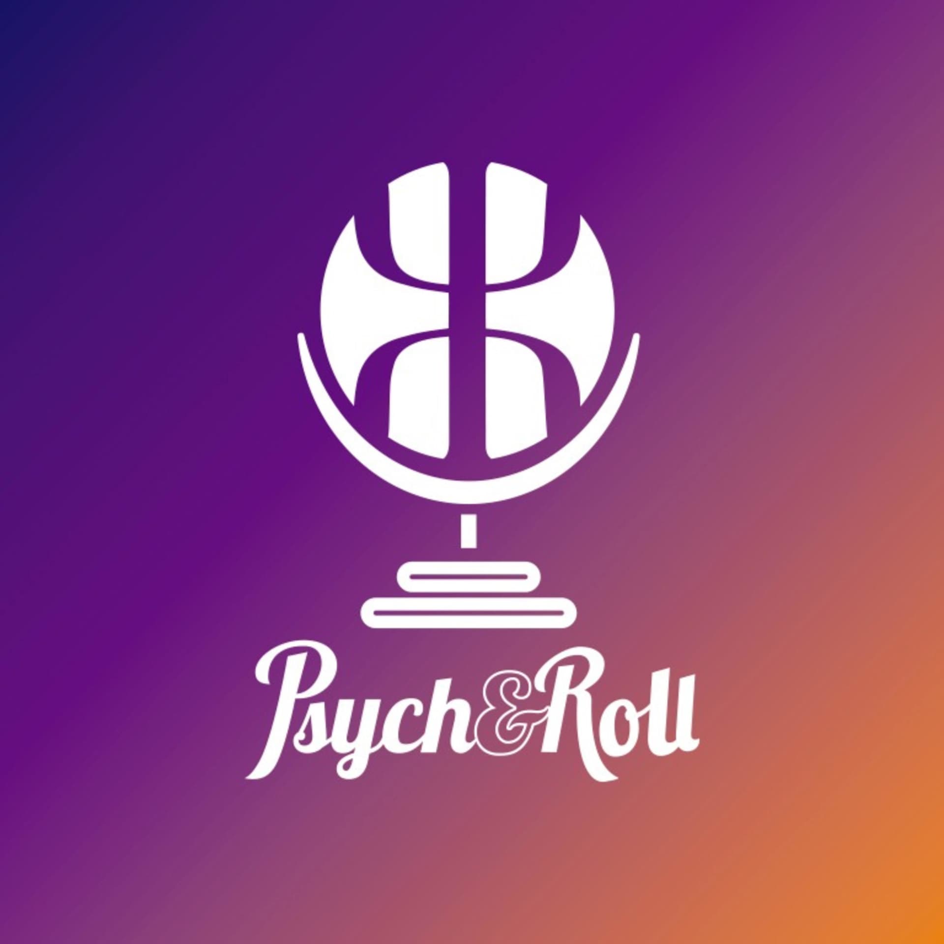Psych&Roll - Podcasts