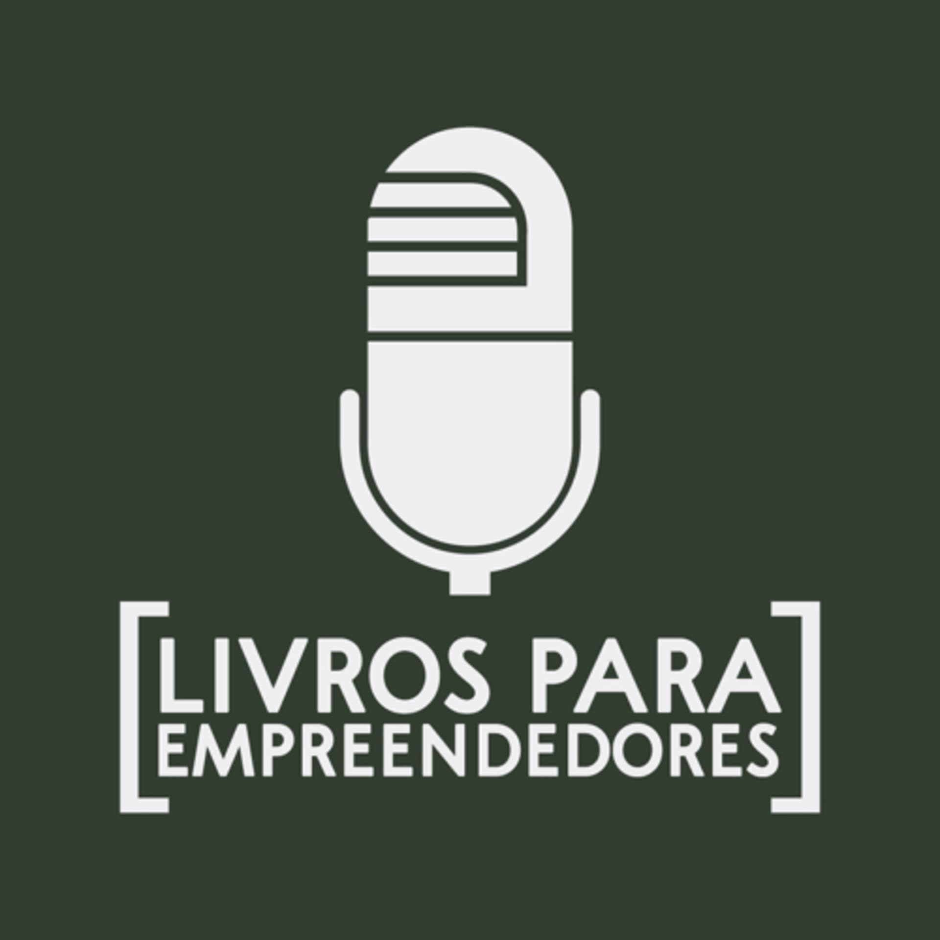 Livros para empreendedores - Podcasts