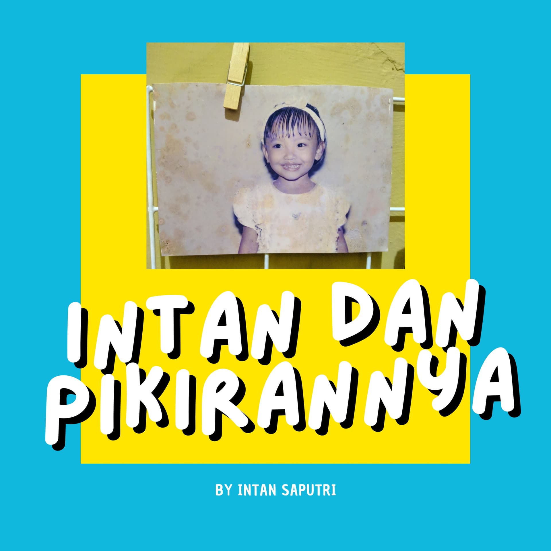 Intan dan Pikirannya