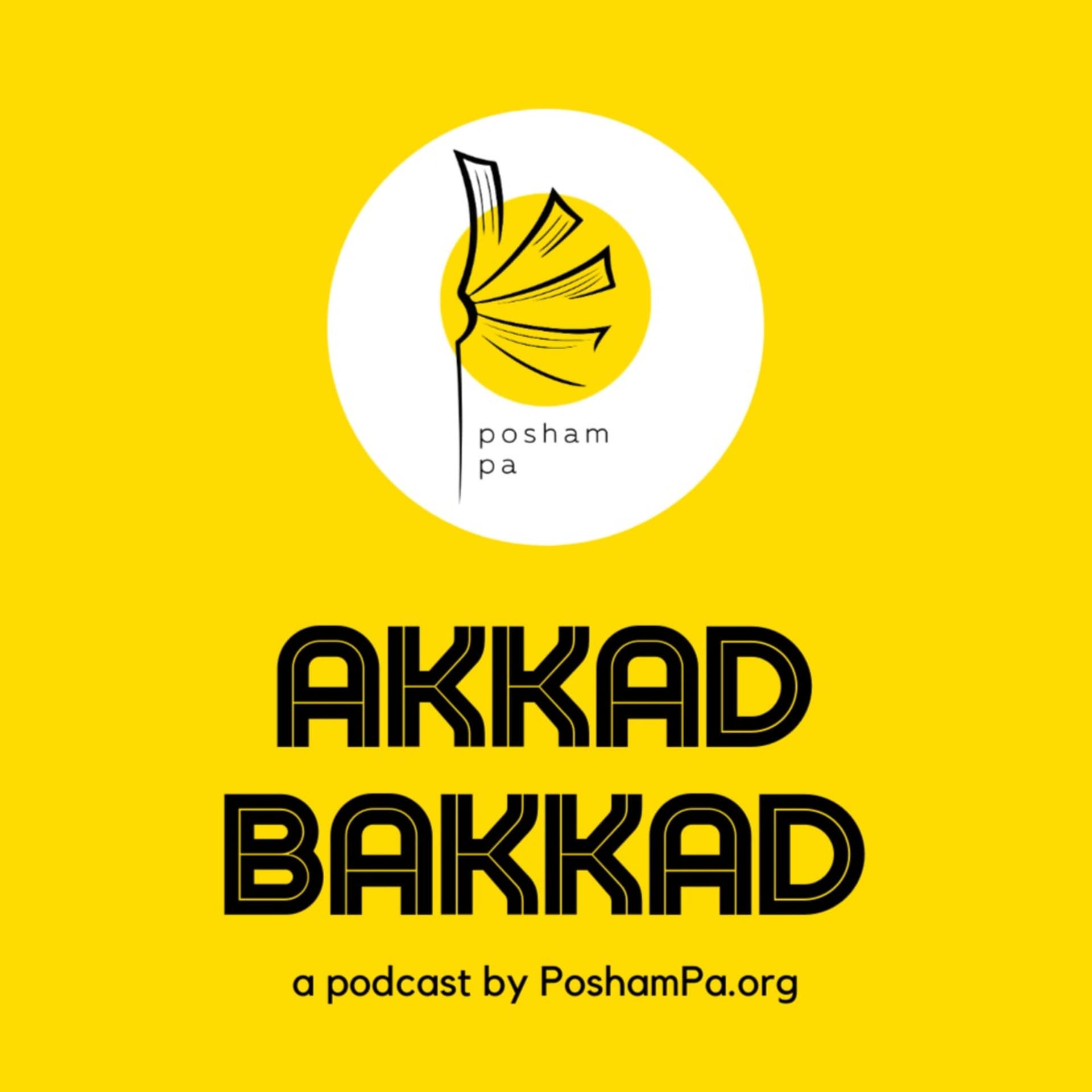 Akkad Bakkad - Podcasts