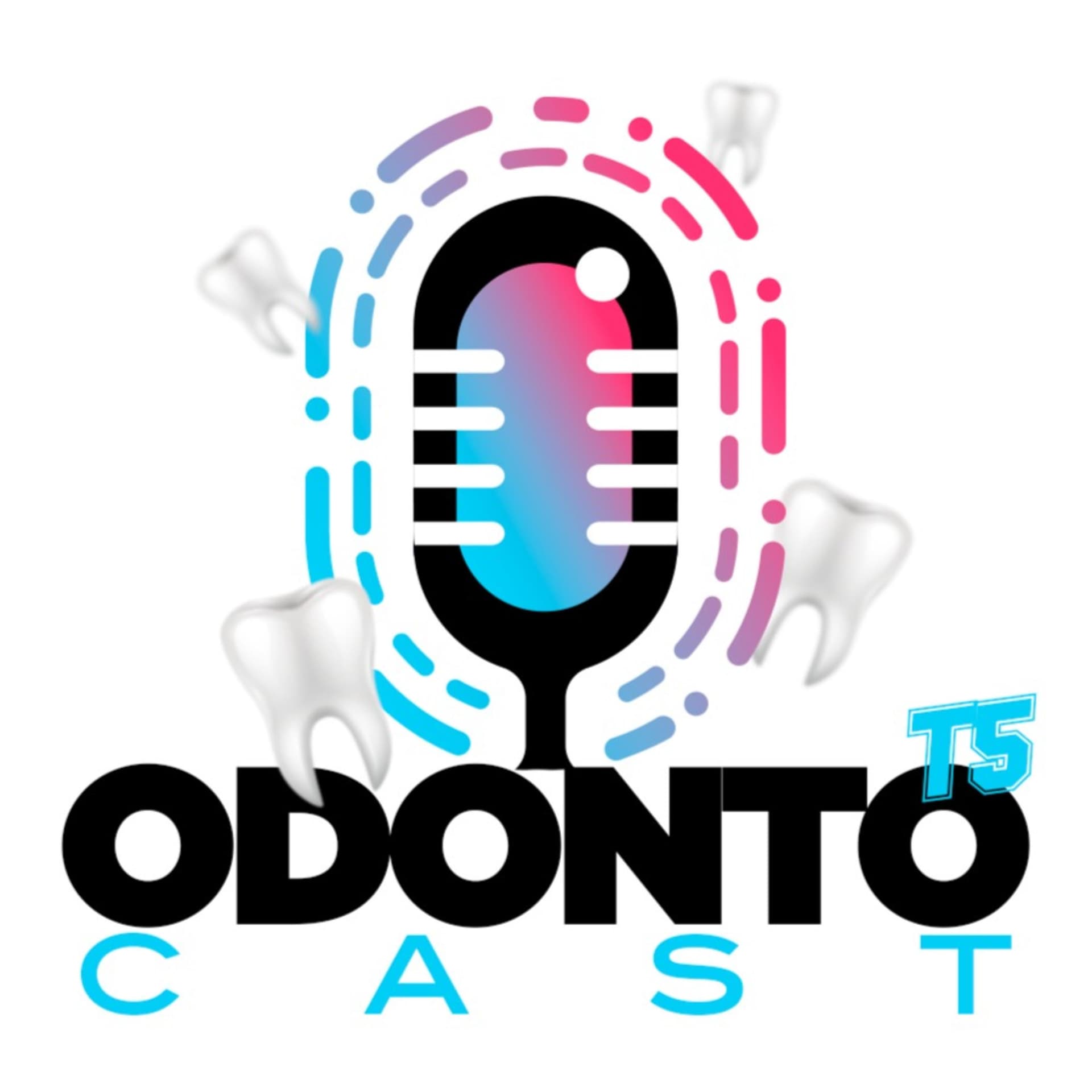 OdontoCast T5 - Podcasts