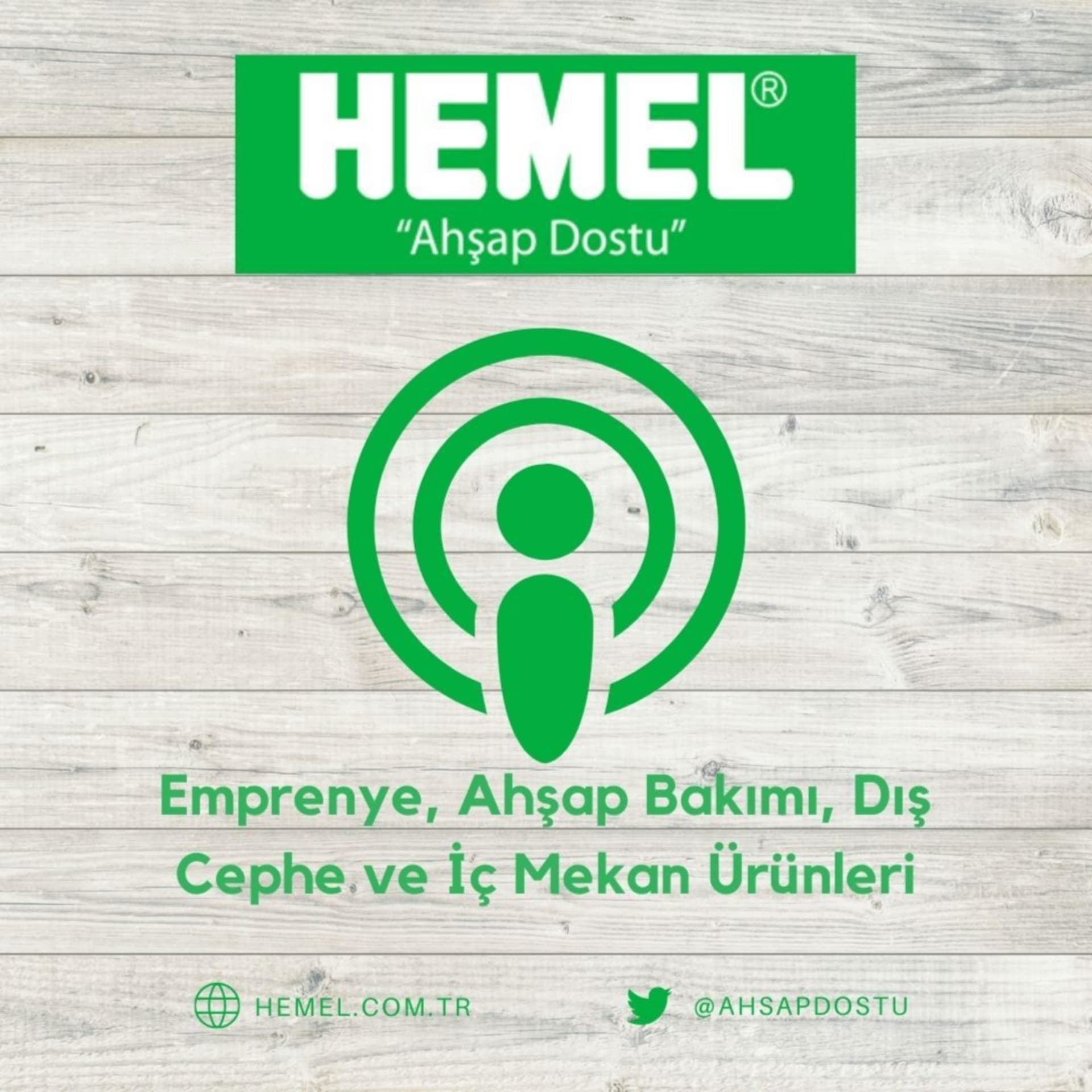 Hemel Ahşap Dostu Emprenye ve Boya Sistemleri - Podcasts