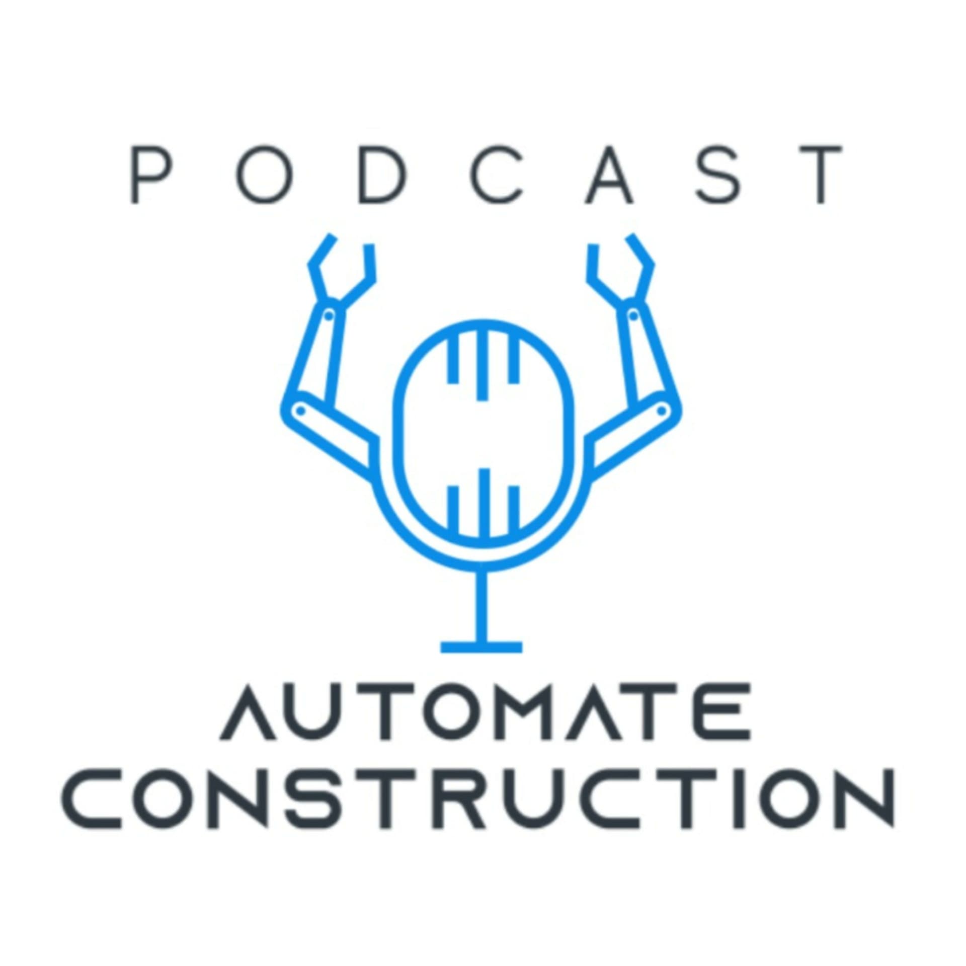 Automate Construction Podcast - Podcasts