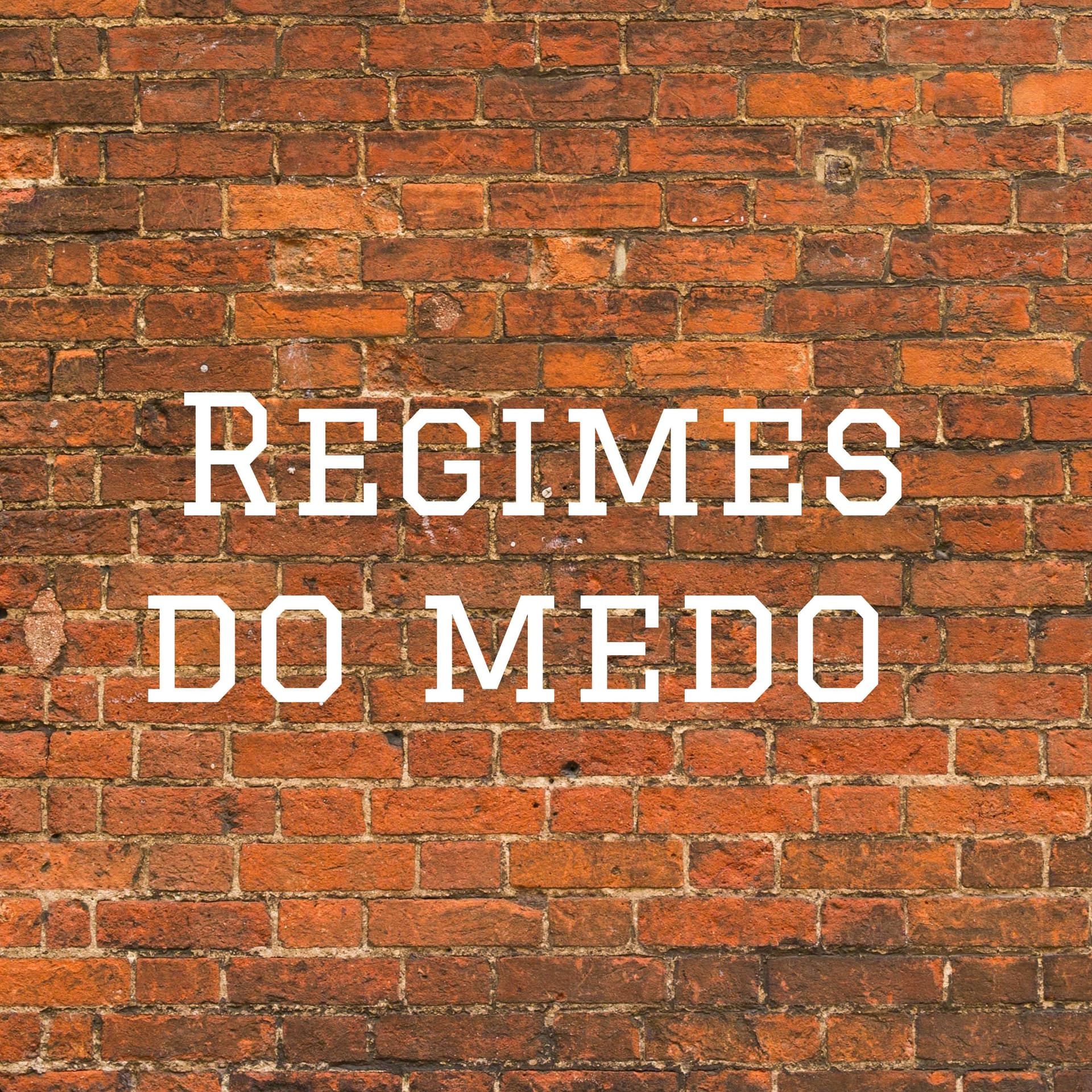 Regimes do medo: Insegurança pública como projeto autoritário de poder - Podcasts