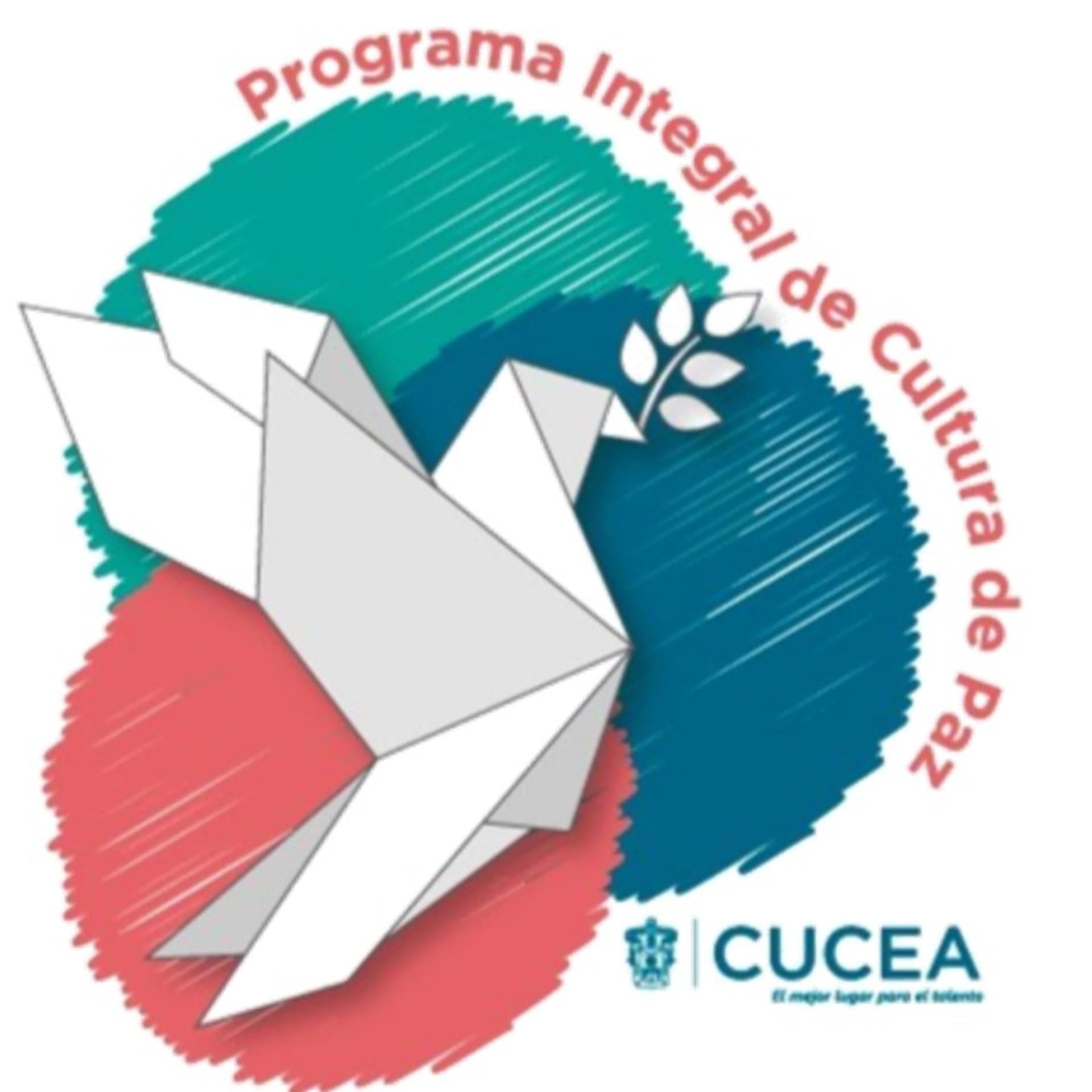 Programa Integral De Cultura De Paz CUCEA - Podcasts