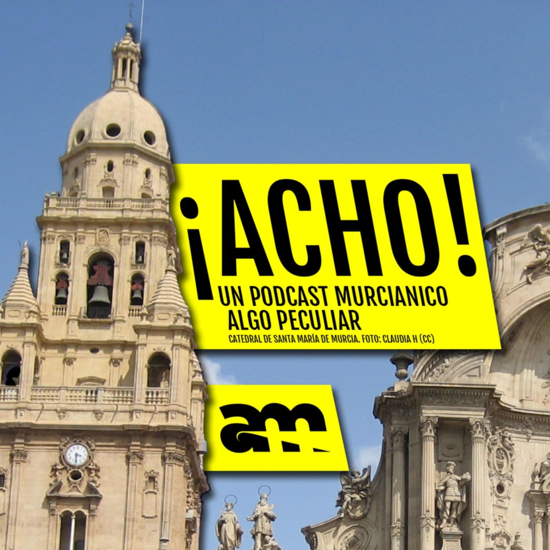 ¡ACHO! - Podcasts