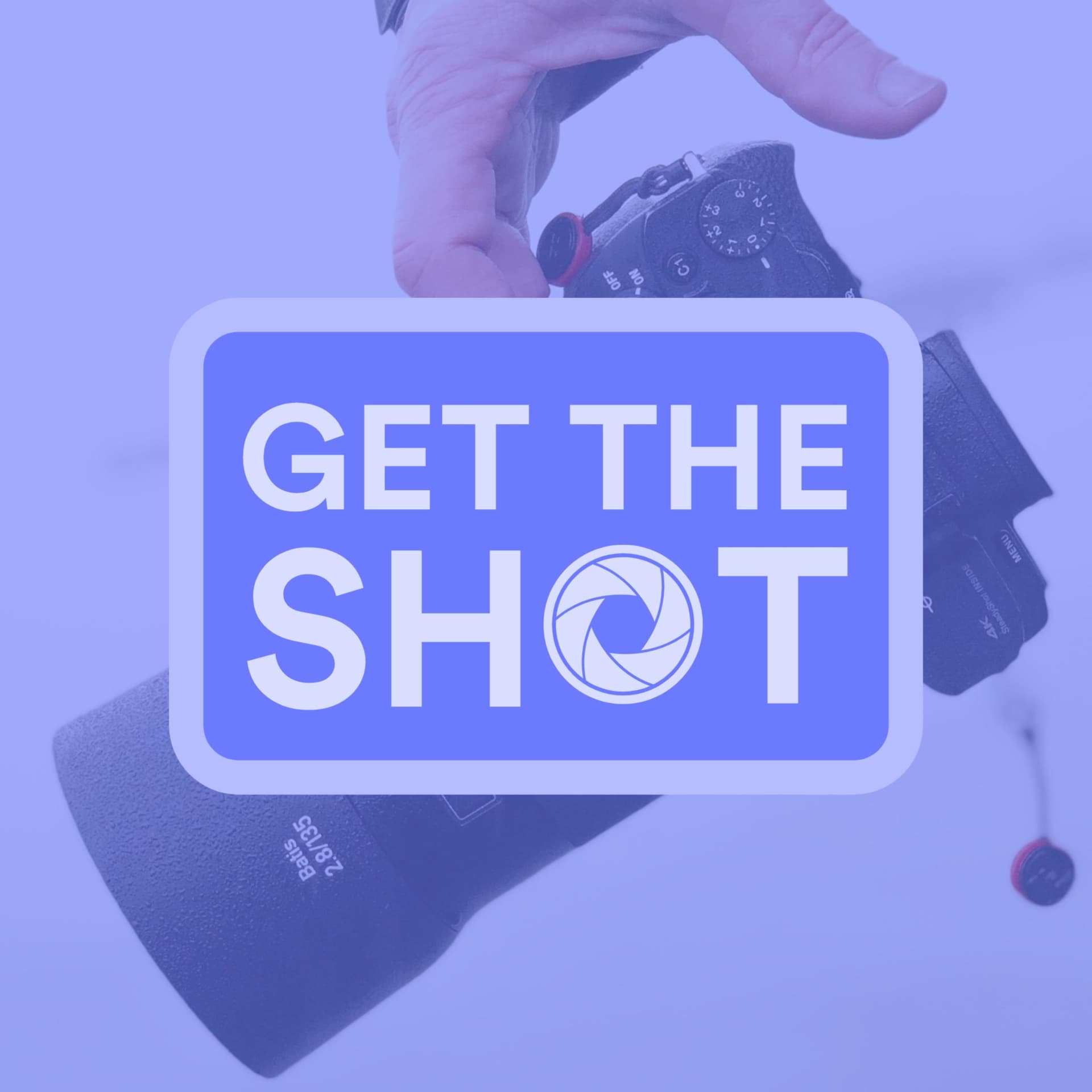 Get the Shot - Podcasts