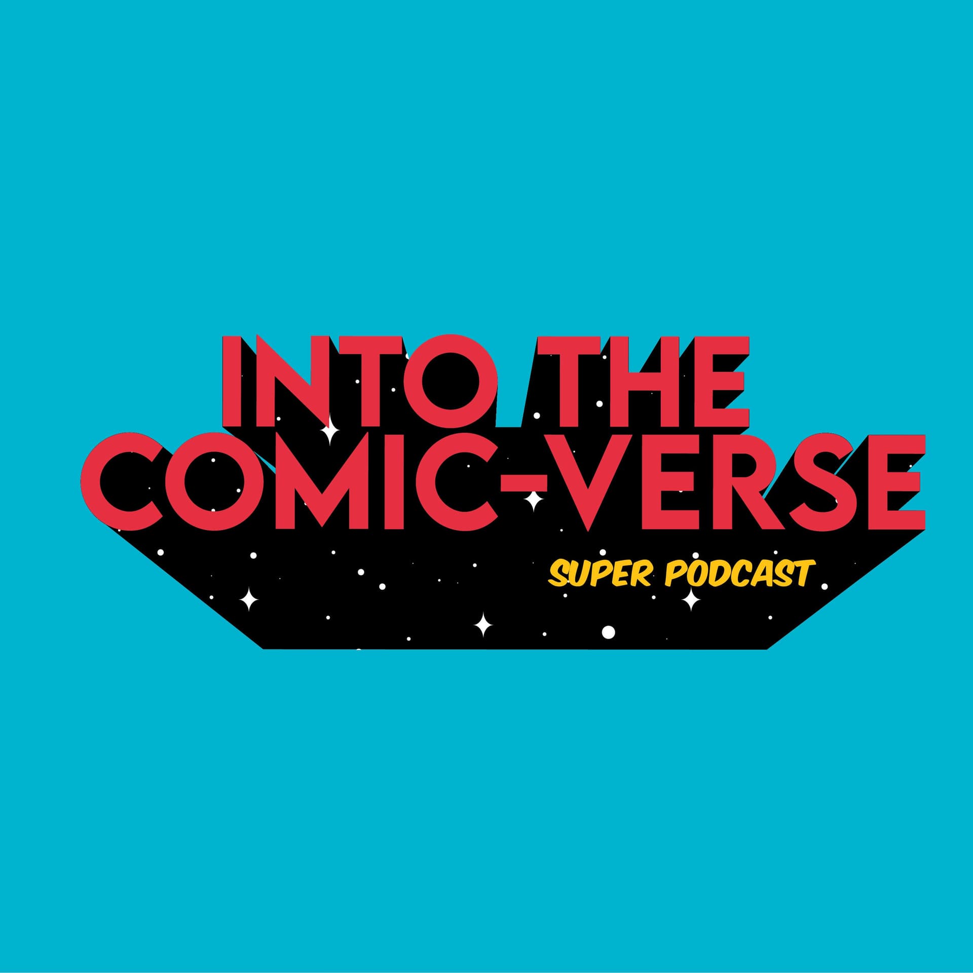Into The Comic-Verse - Podcasts