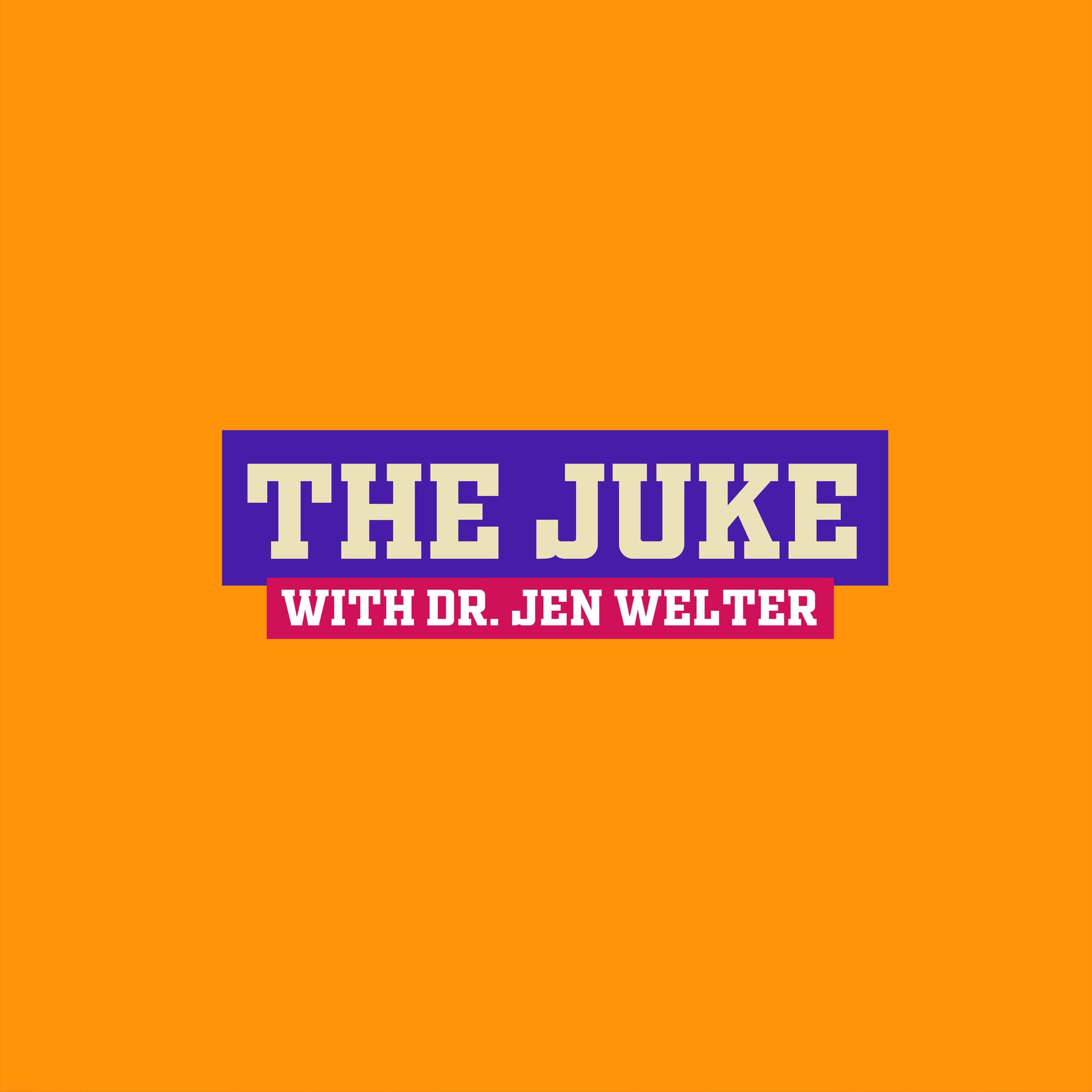 The Juke with Dr. Jen Welter - Podcasts
