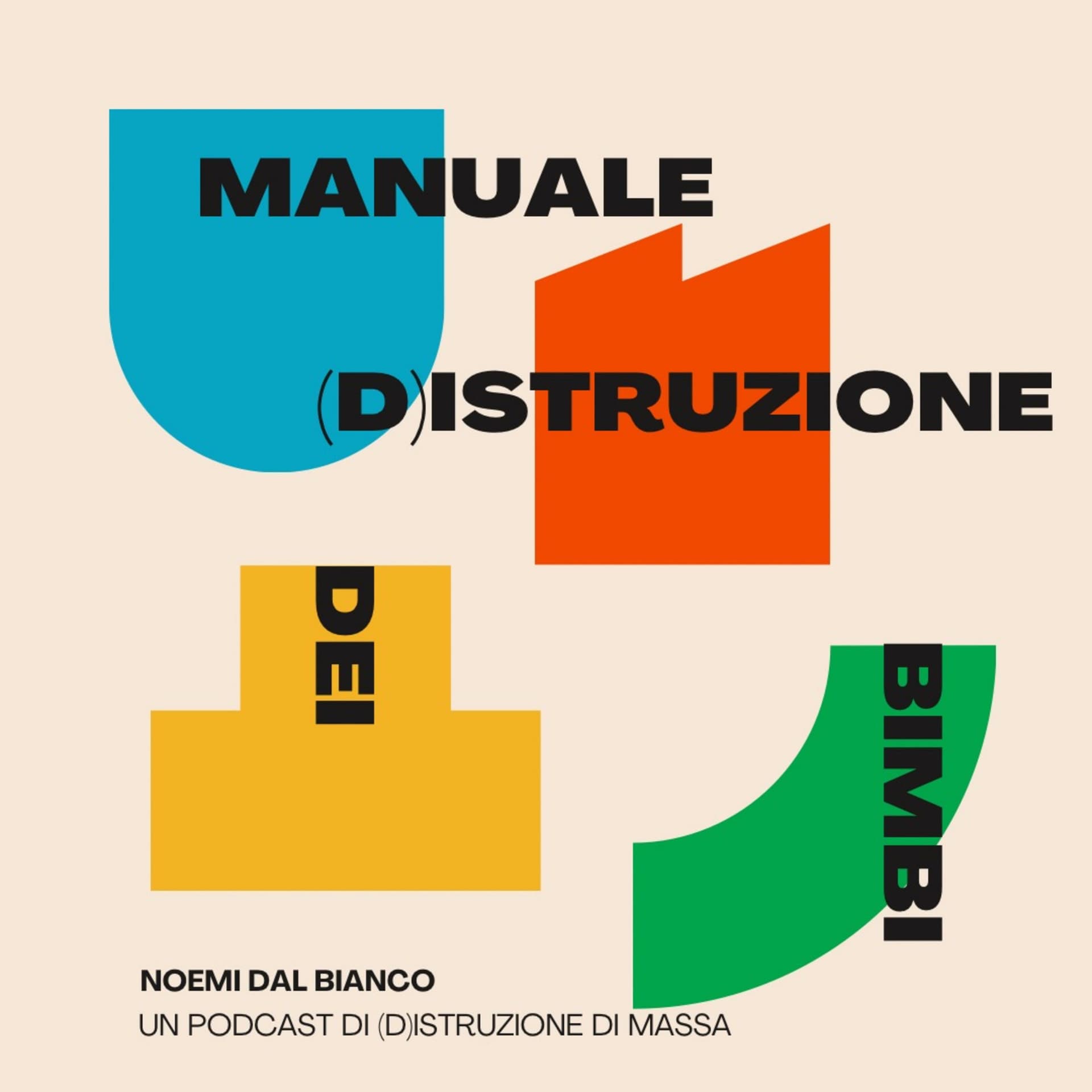 Manuale (D)Istruzione dei Bimbi - Podcasts