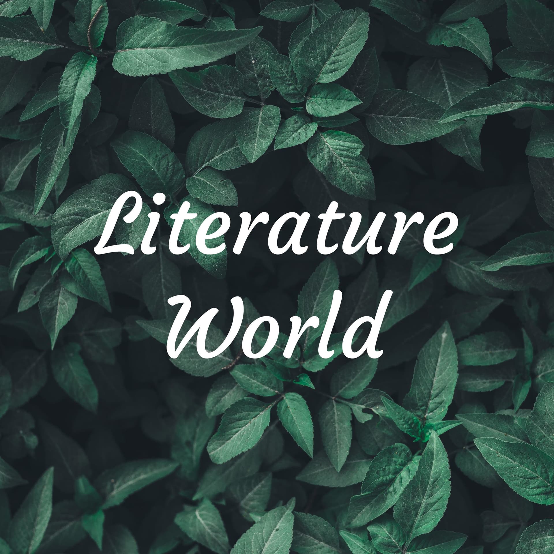 Literature World - Podcasts