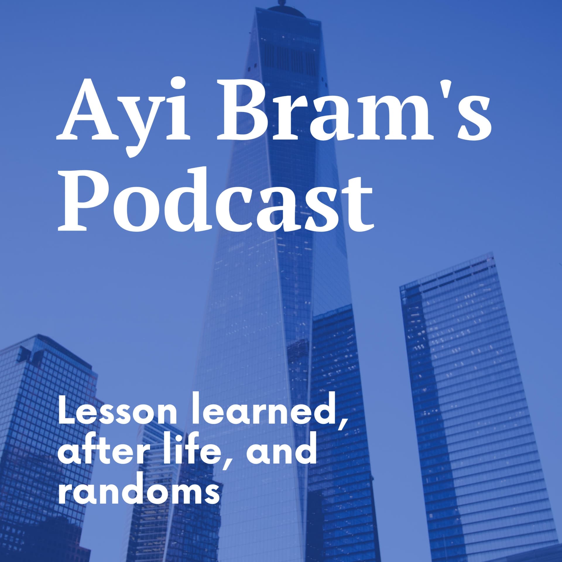 Ayi Bram's Podcast - Podcasts