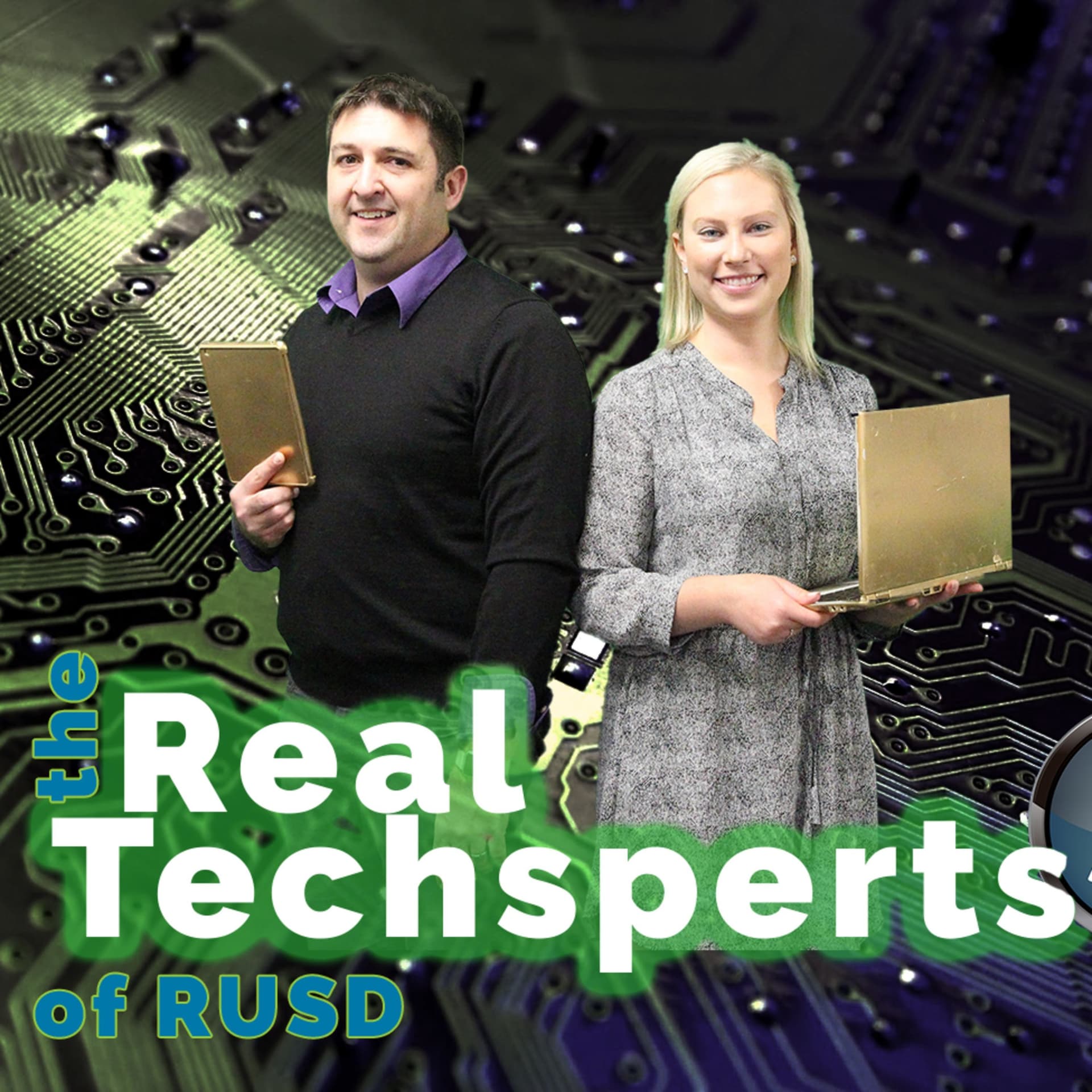 The Real Techsperts of RUSD - Podcasts