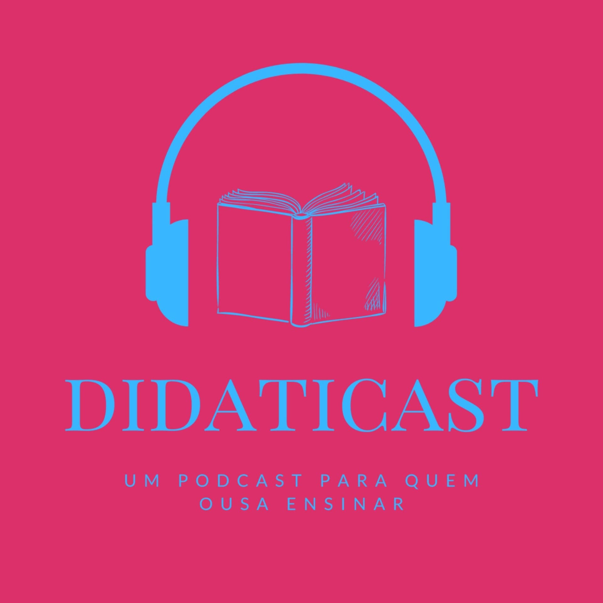 Didaticast - Podcasts