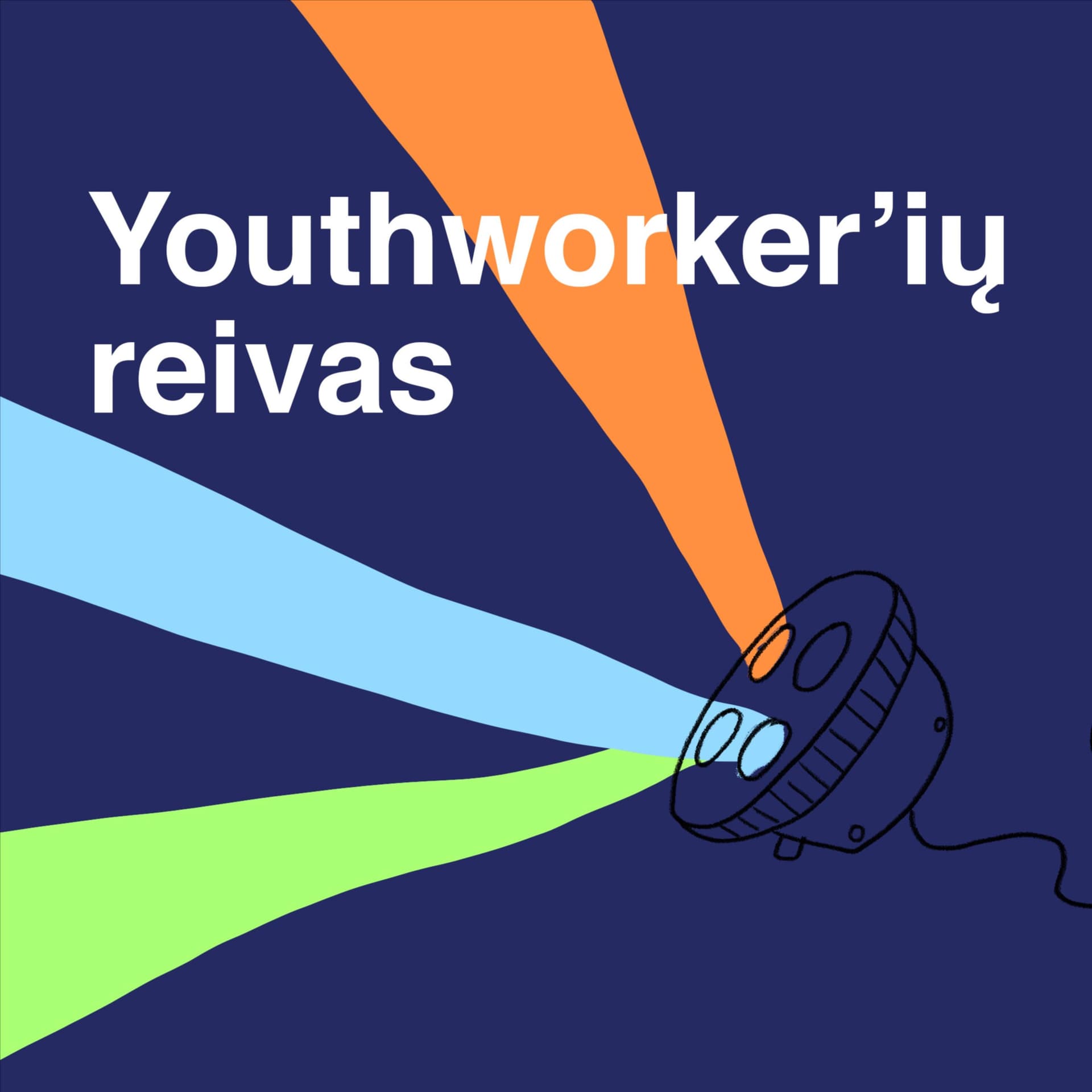 Youthworker'ių reivas - Podcasts