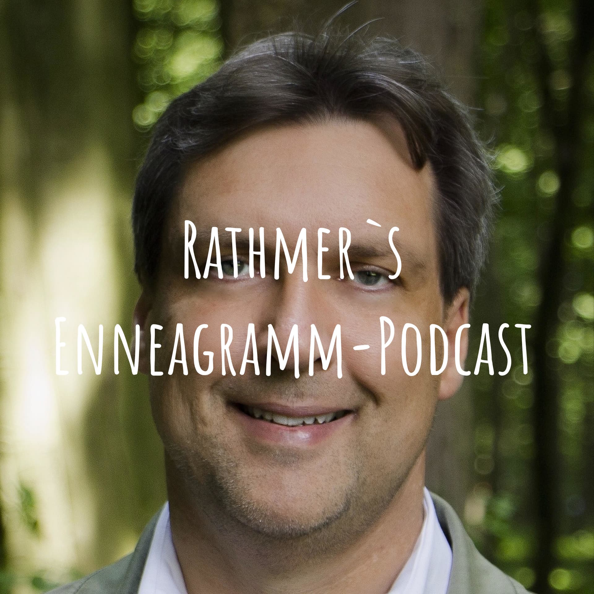 Rathmer`s Enneagramm-Podcast - Podcasts