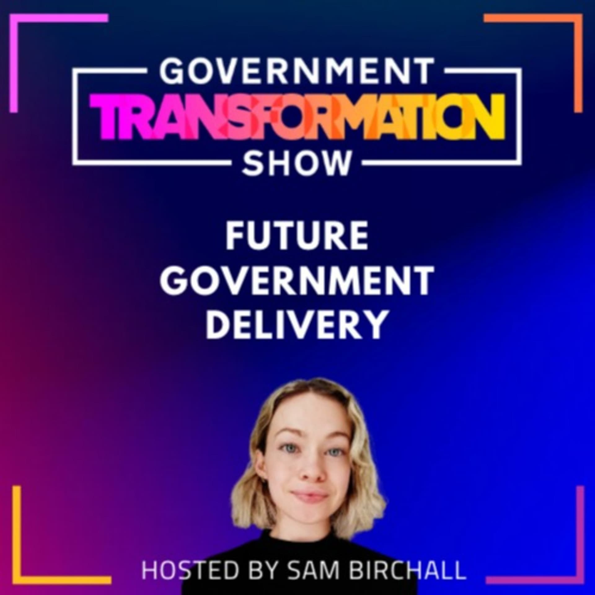 Government Transformation Show - Podcasts