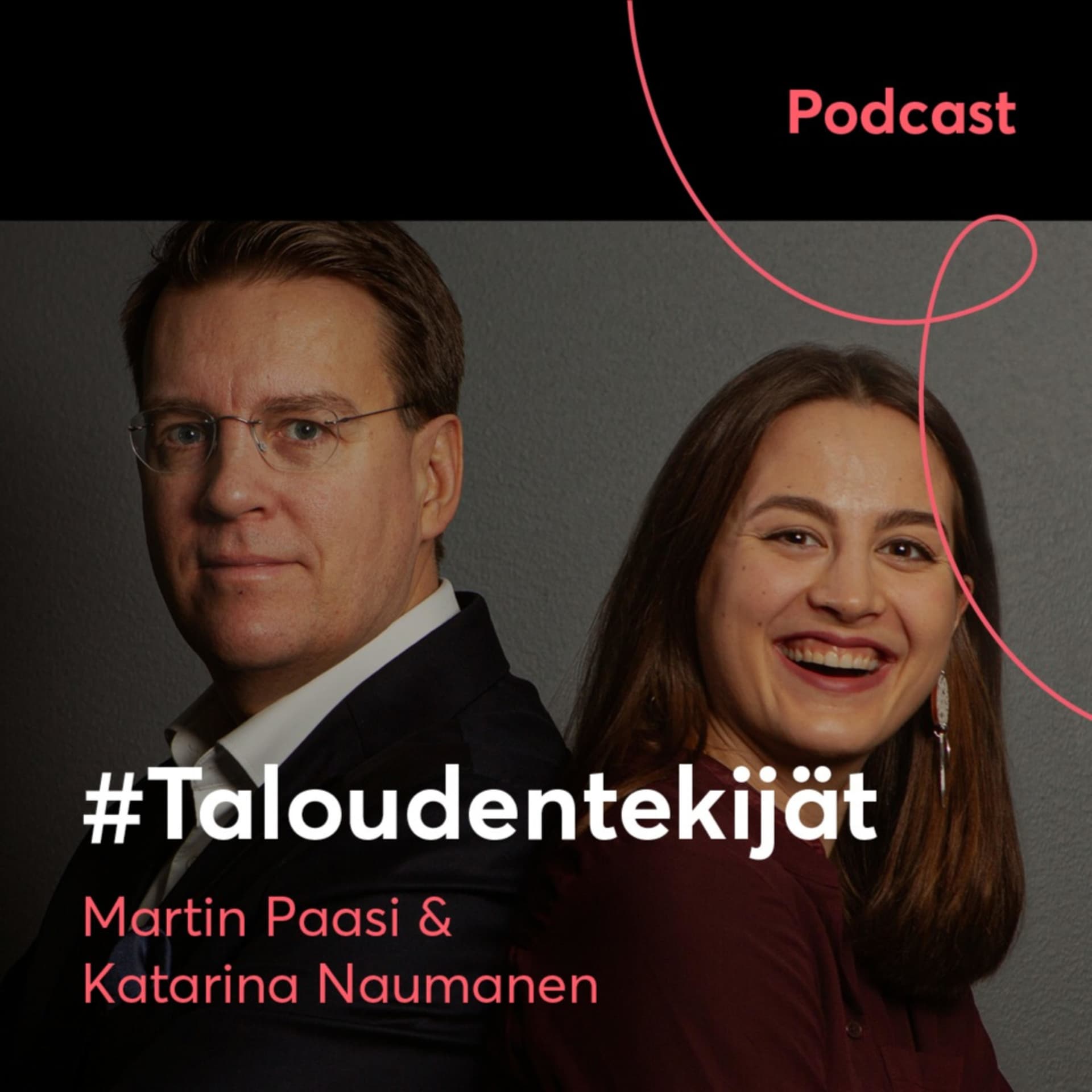 #Taloudentekijät - Podcasts