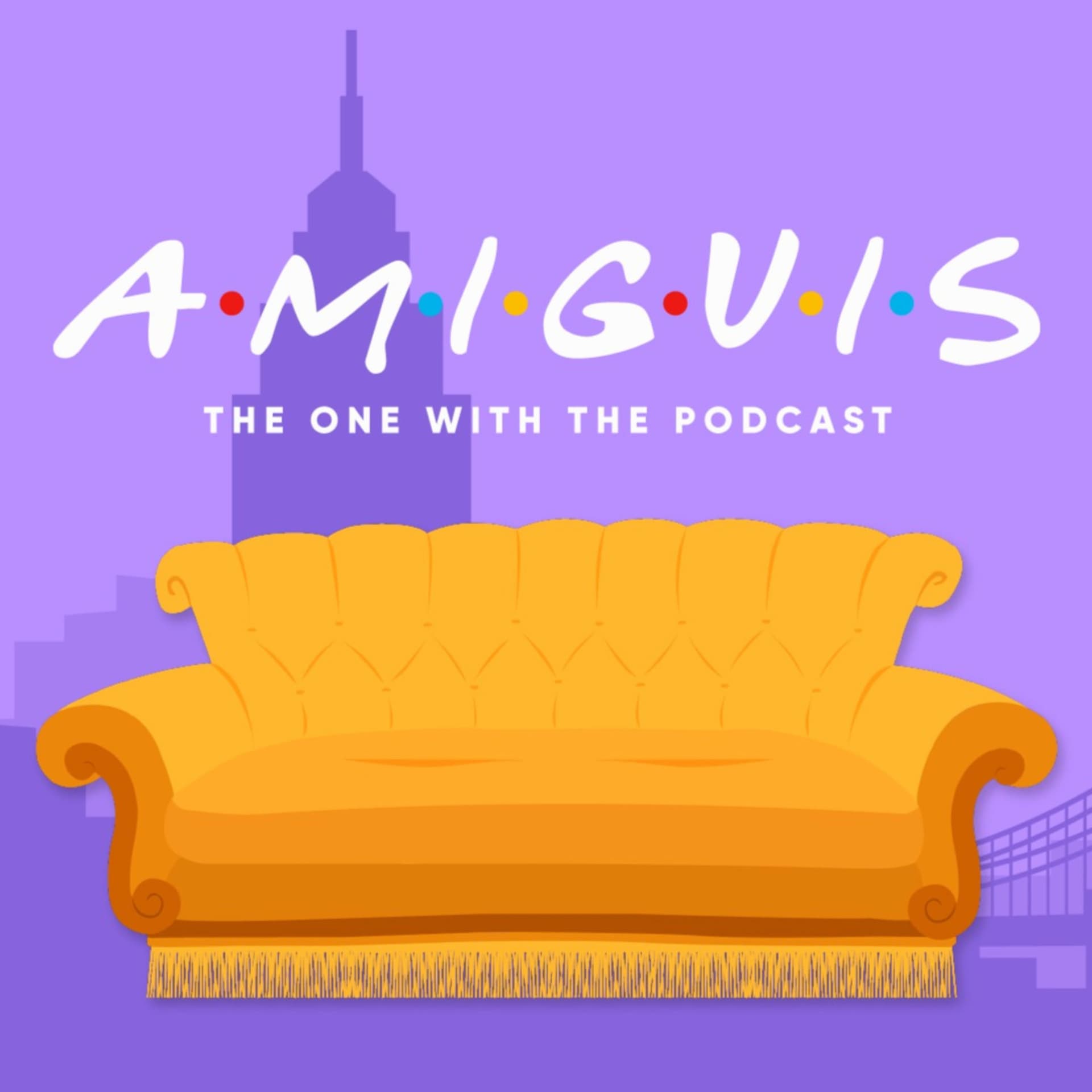 AMIGUIS - El podcast de Friends - Podcasts