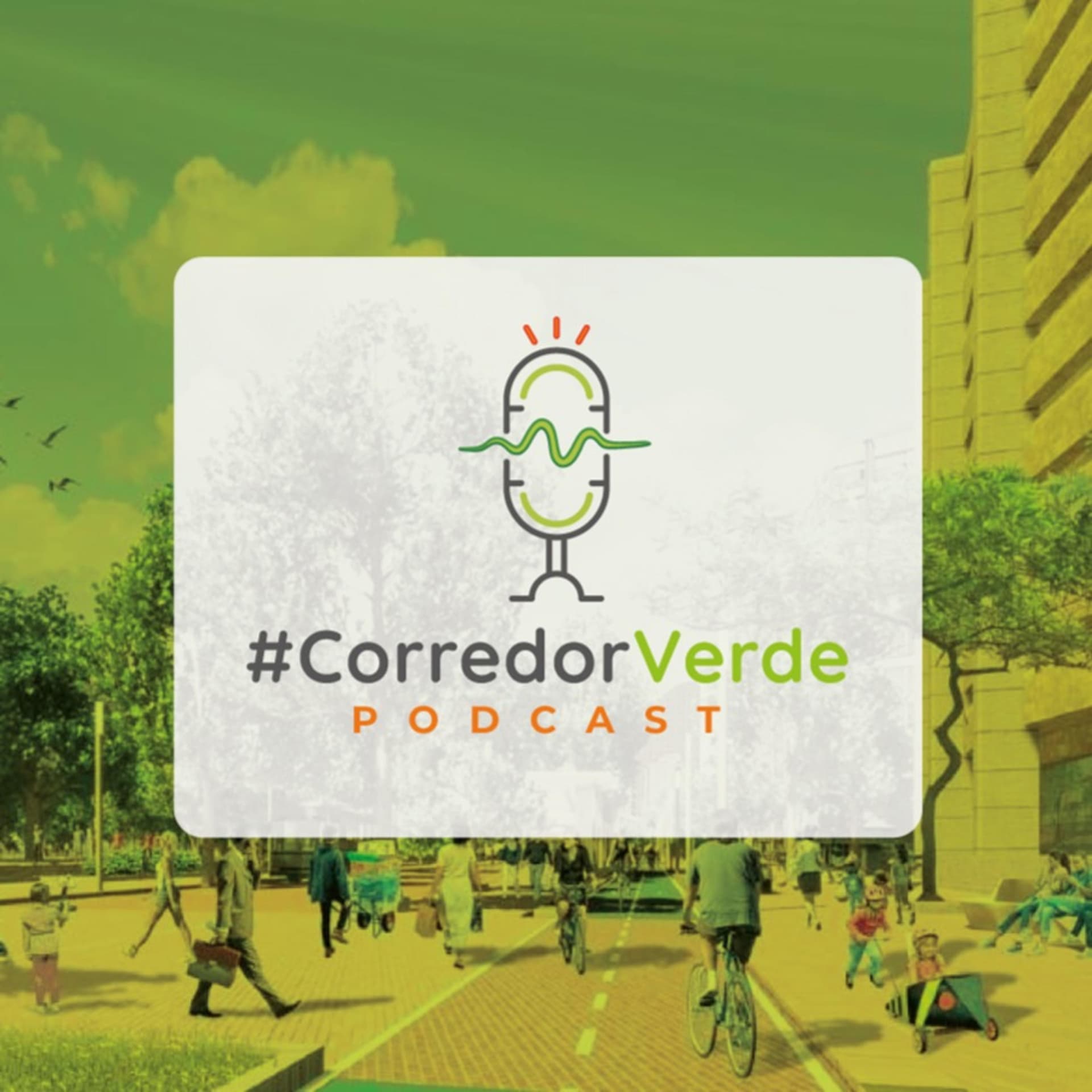 #CorredorVerde: La séptima más que una calle - Podcasts