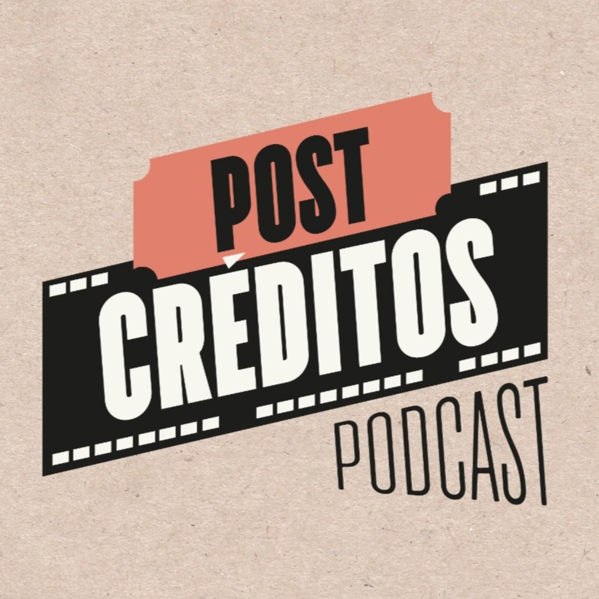 Postcréditos - Podcasts