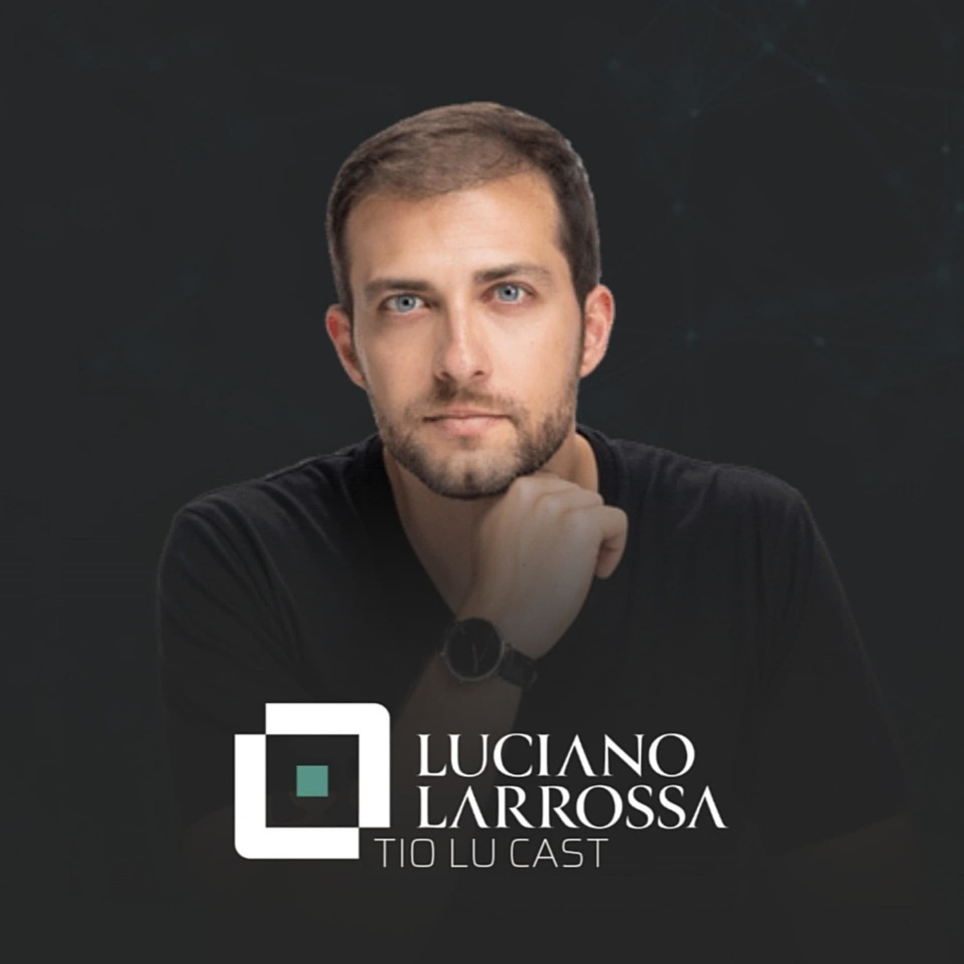 Tiolucast - Luciano Larrossa - Podcasts