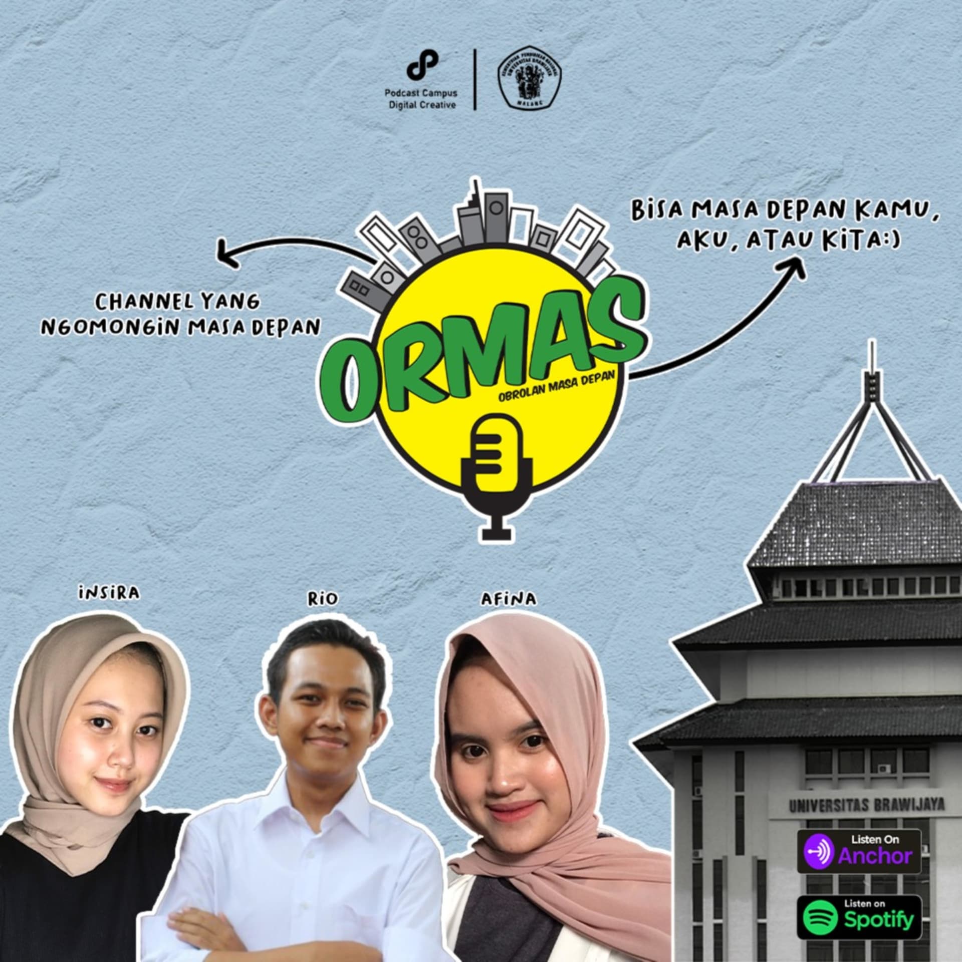 ORMAS | Universitas Brawijaya - Podcasts