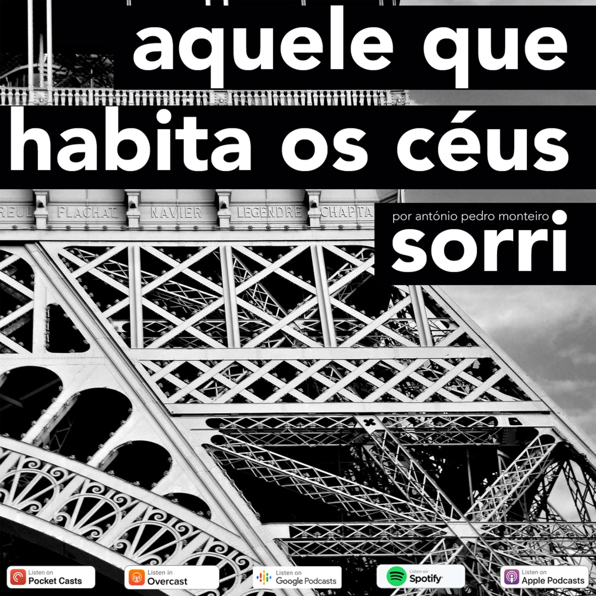 aquele que habita os céus sorri - Podcasts