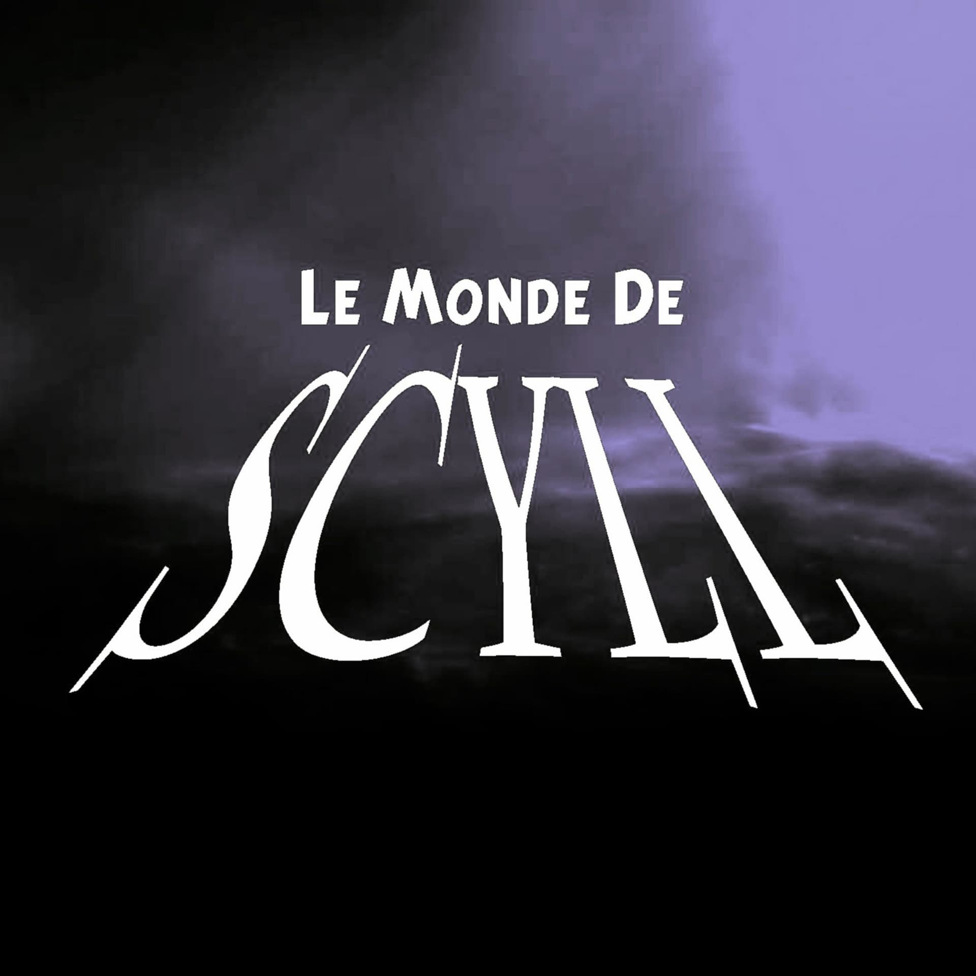 Le Monde De Scyll - Podcasts