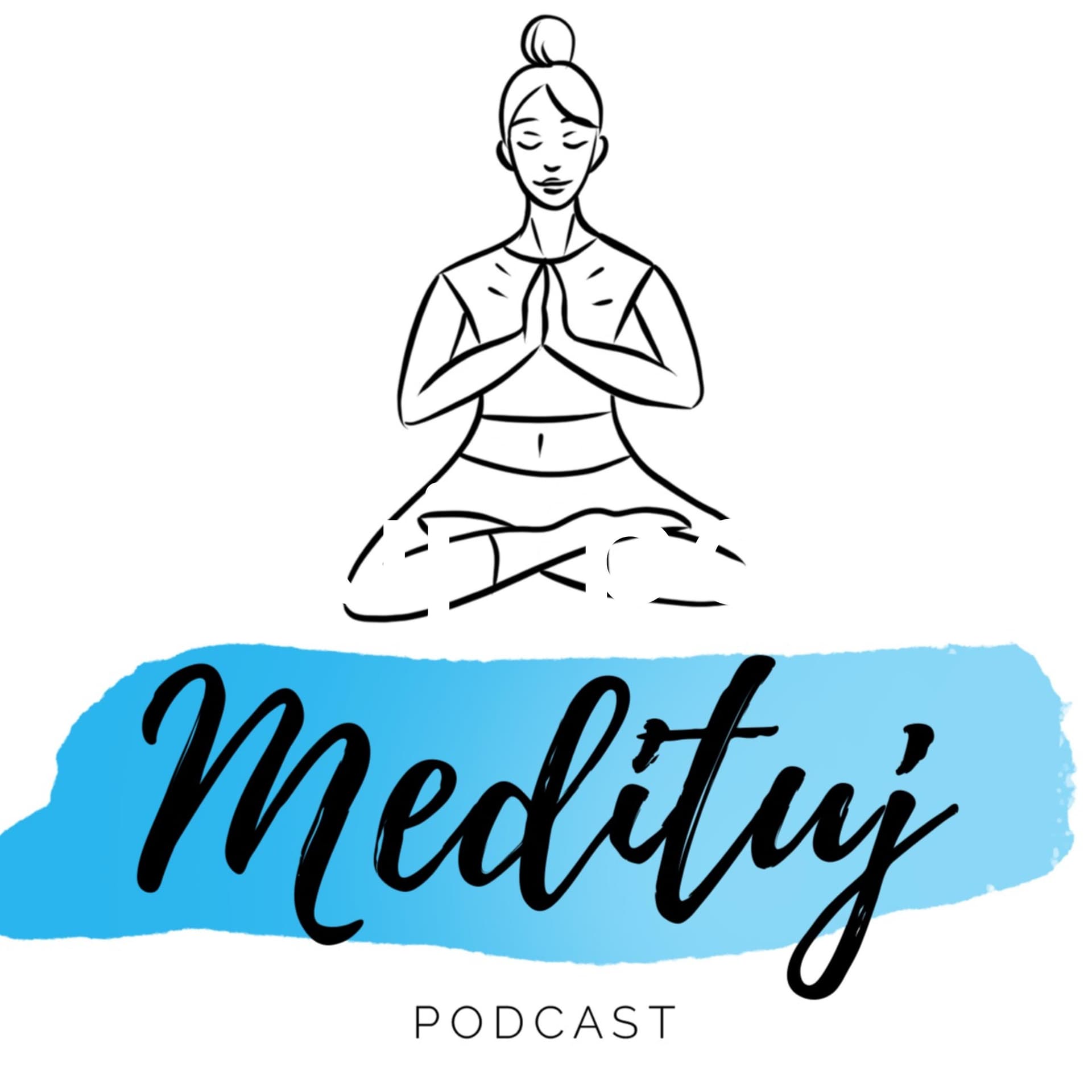 Medituj - Podcasts
