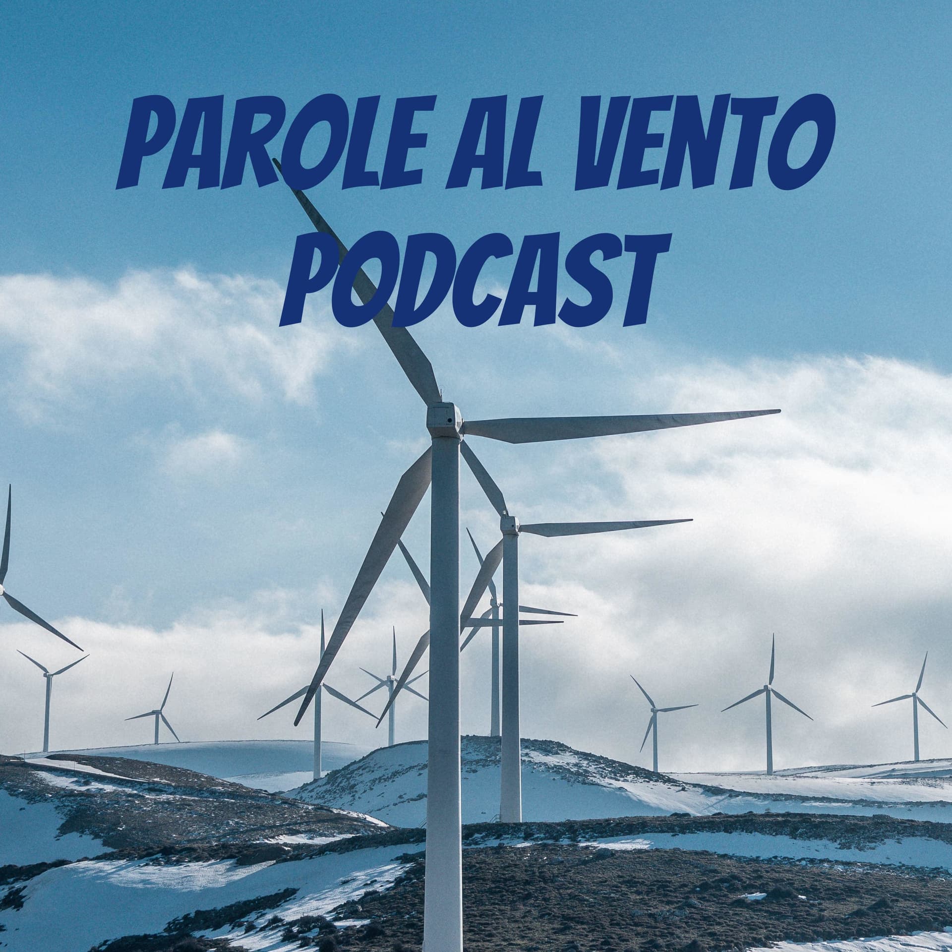 Parole al Vento Podcast - Podcasts