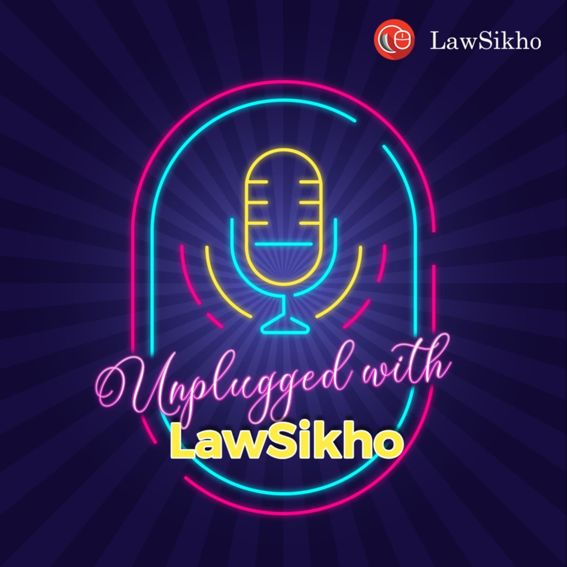 Unplugged With LawSikho - Podcasts