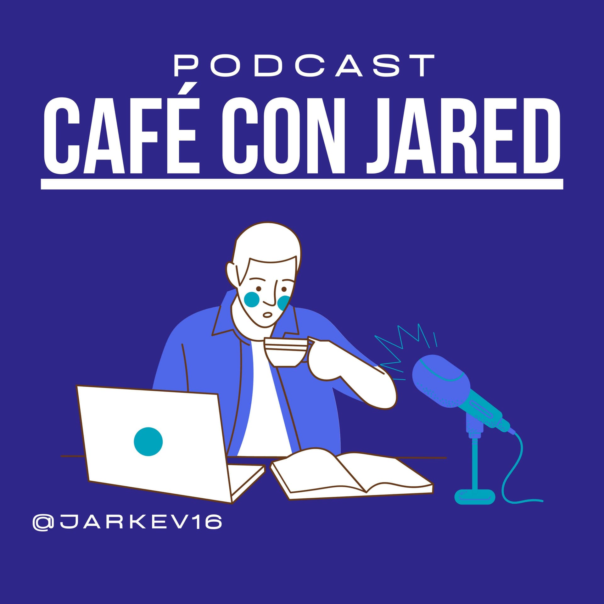 Café con jared - Podcasts