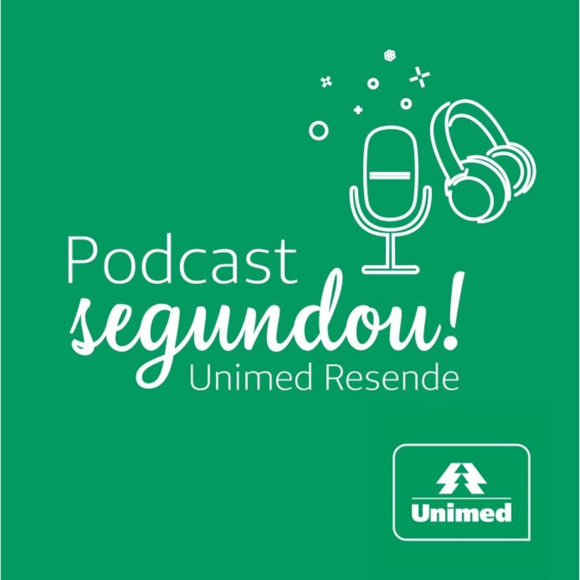 Segundou Unimed Resende - Podcasts