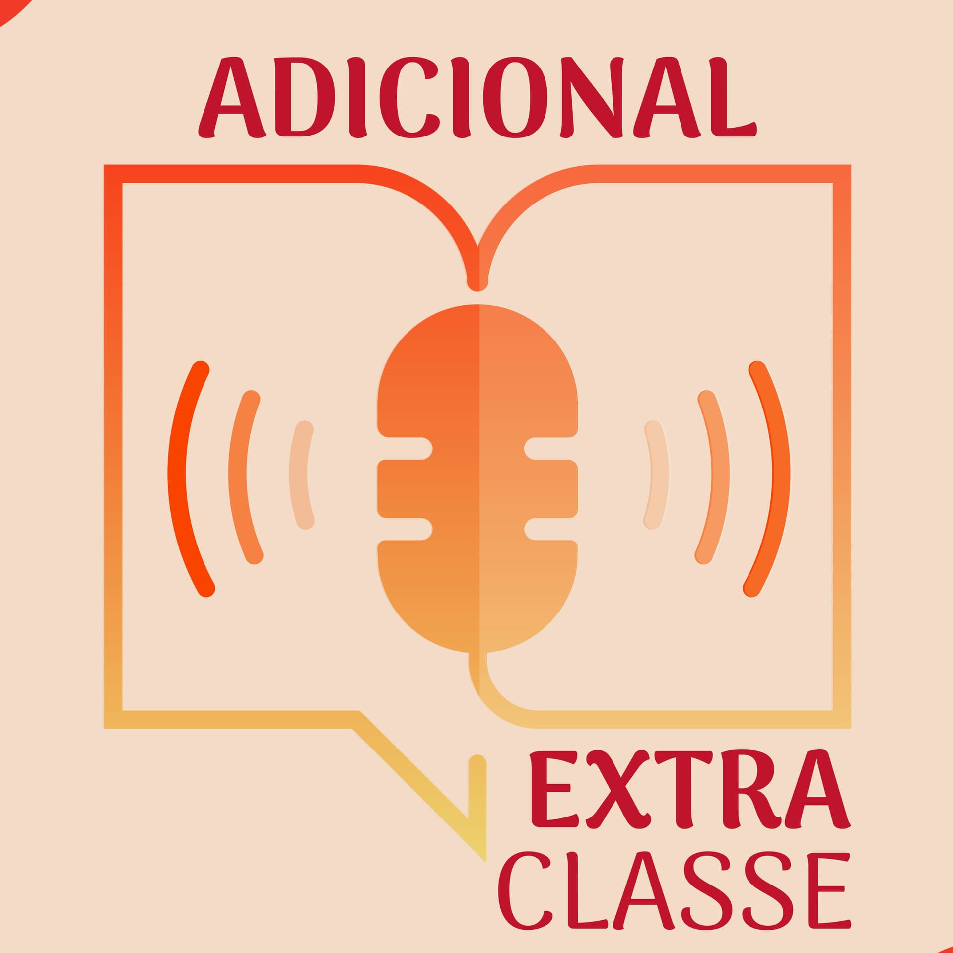 Adicional Extraclasse - Podcasts