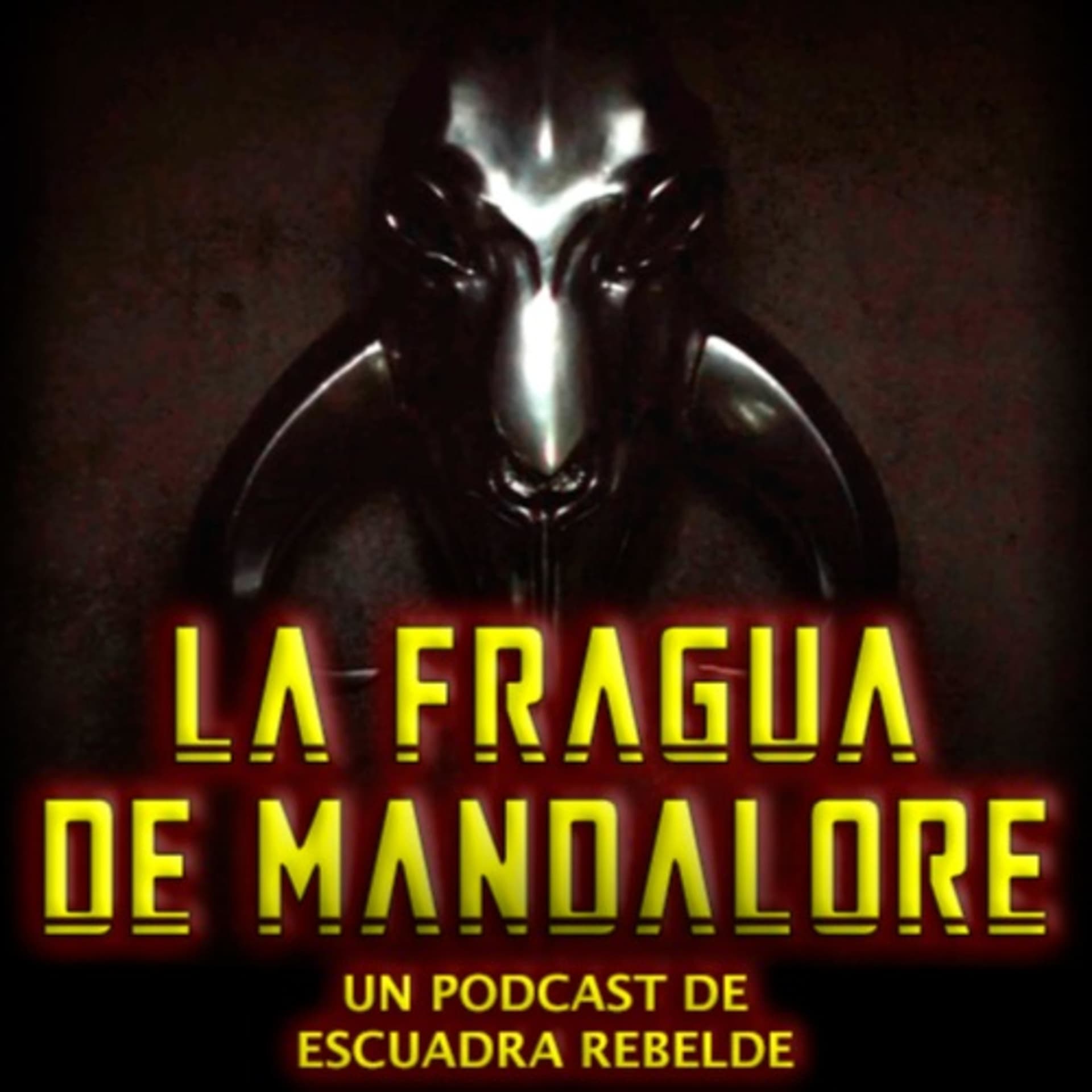 La Fragua de Mandalore - Podcasts