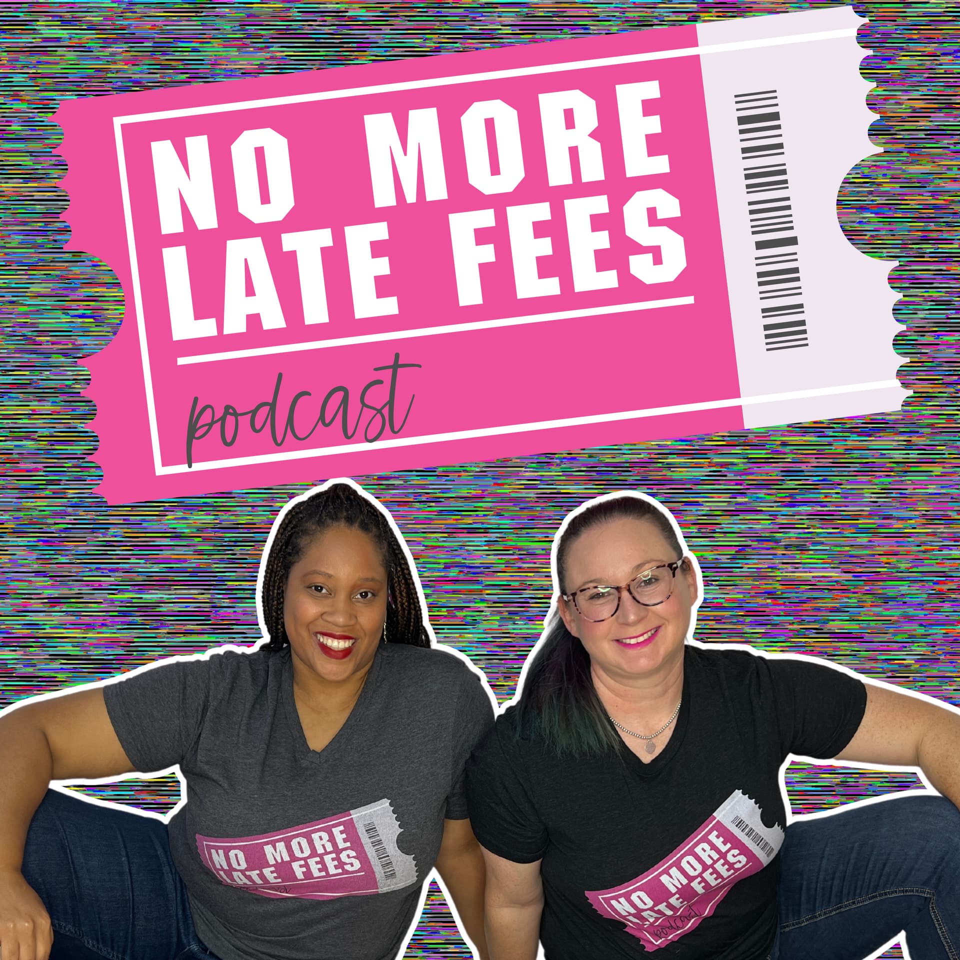 No More Late Fees - Podcasts